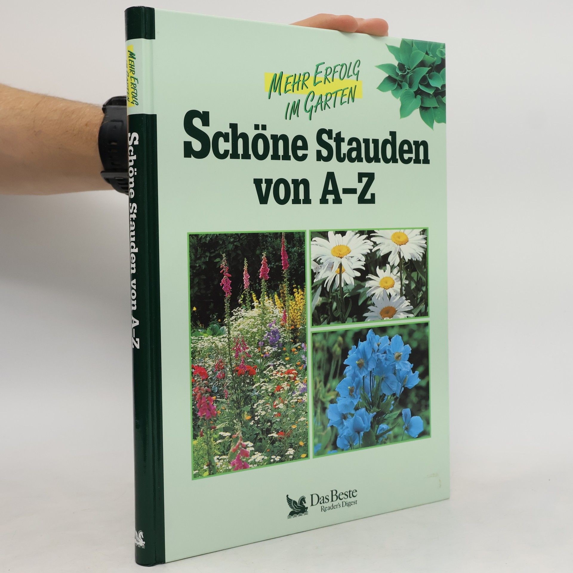 Sigrid Blank Schöne Stauden von A - Z