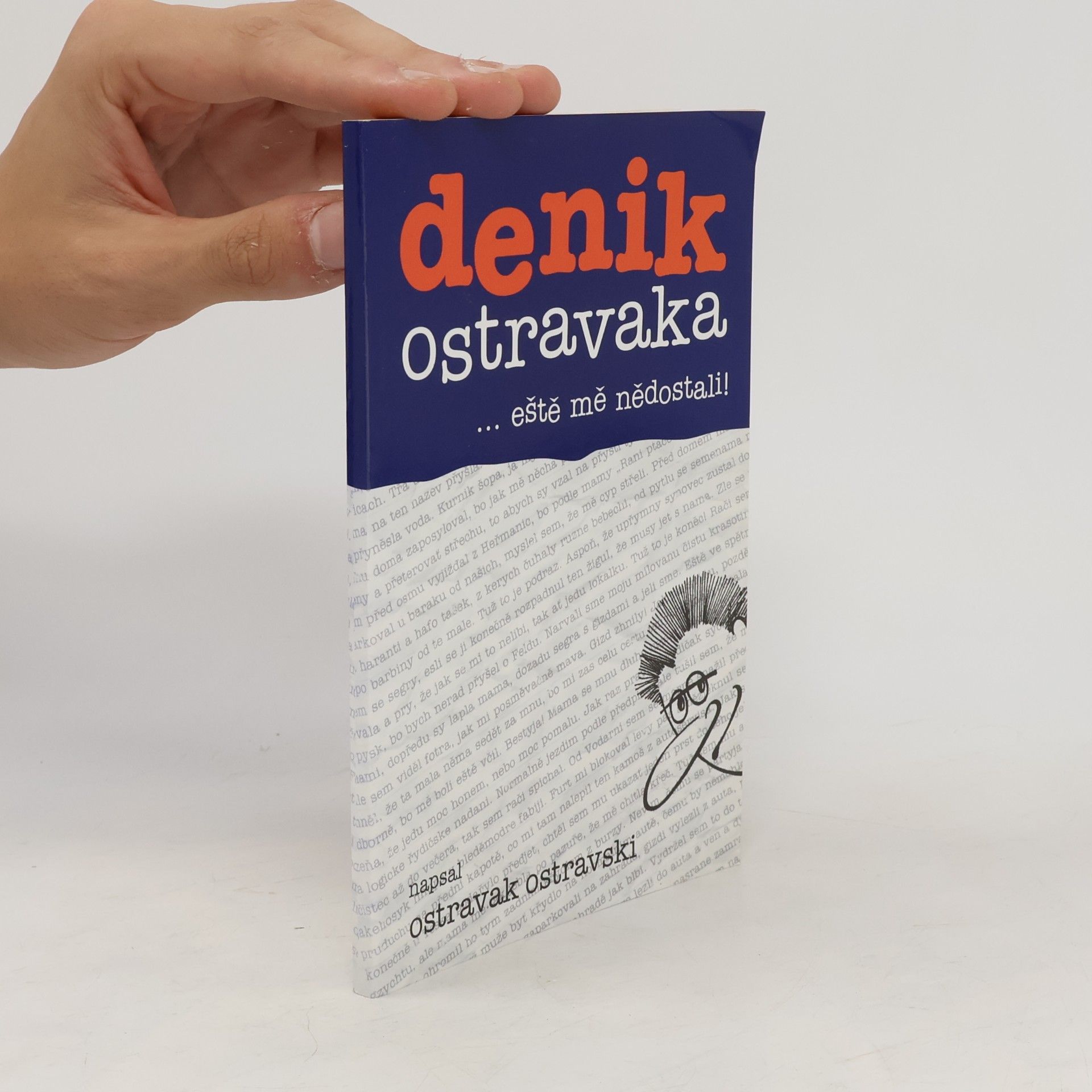 Ostravak Ostravski Denik Ostravaka...eště mě nědostali!