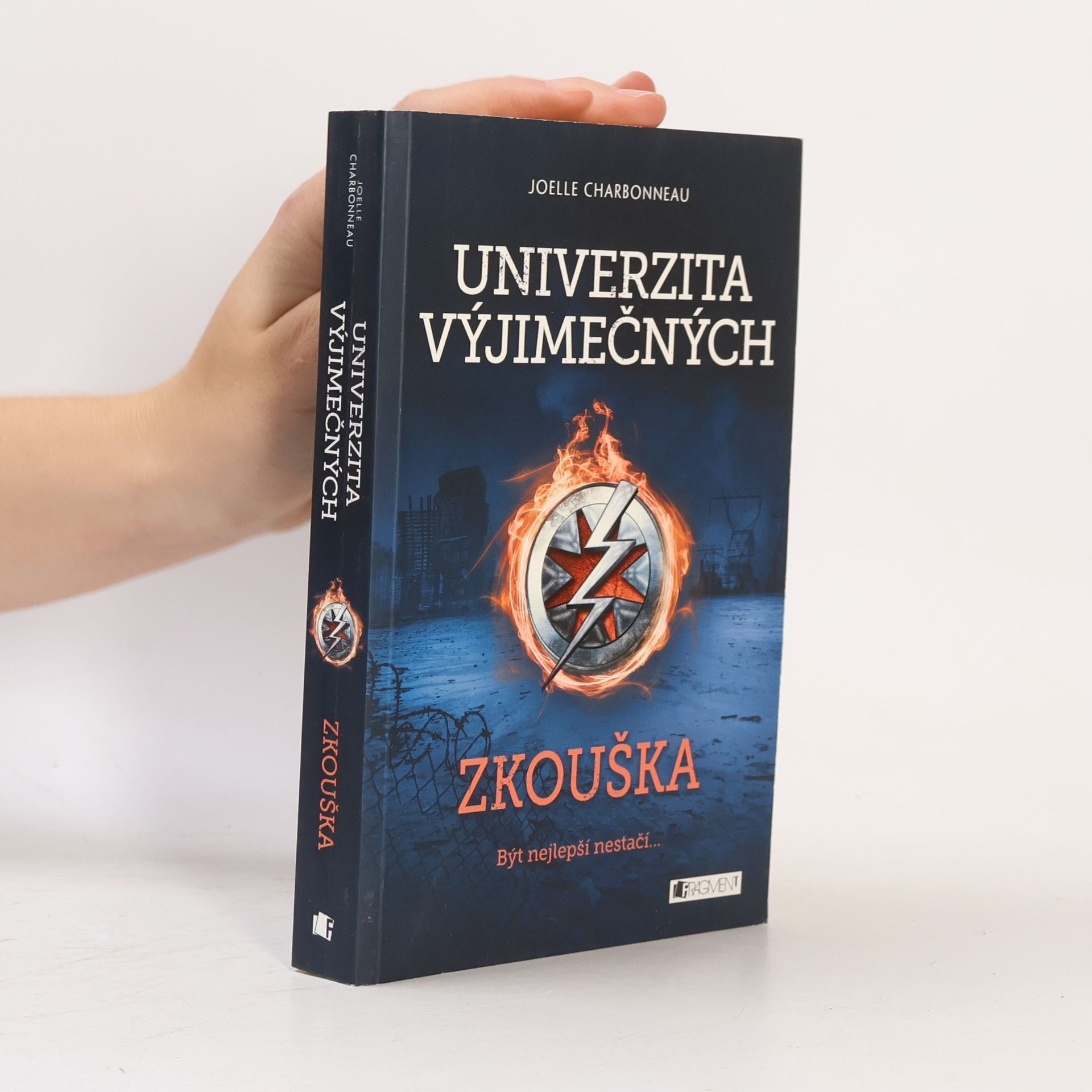 Joelle Charbonneau Univerzita výjimečných. Zkouška