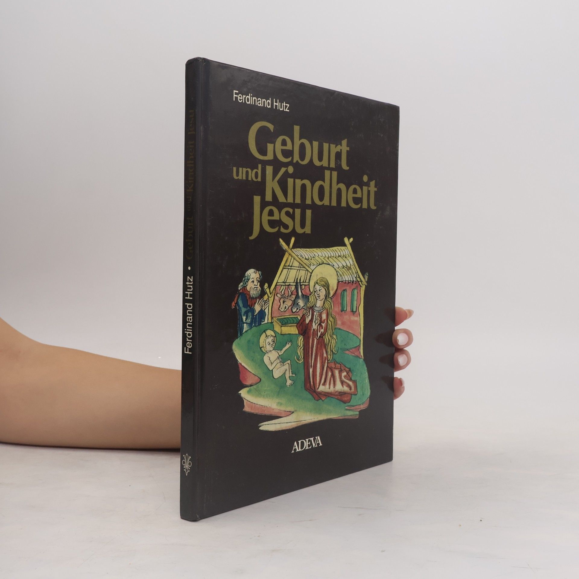 Ferdinand Hutz Geburt und Kindheit Jesu in der Vorauer Volksbibel