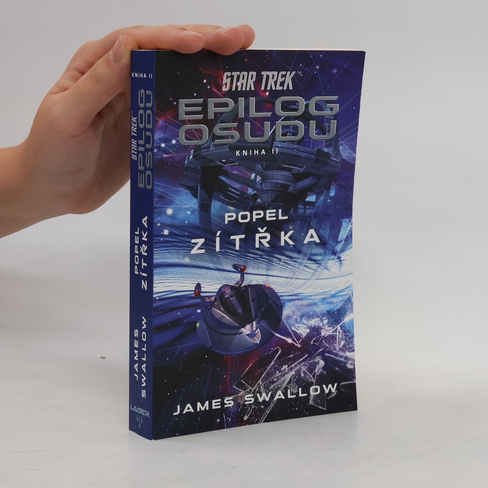 James Swallow Star Trek: Epilog osudu II - Popel zítřka