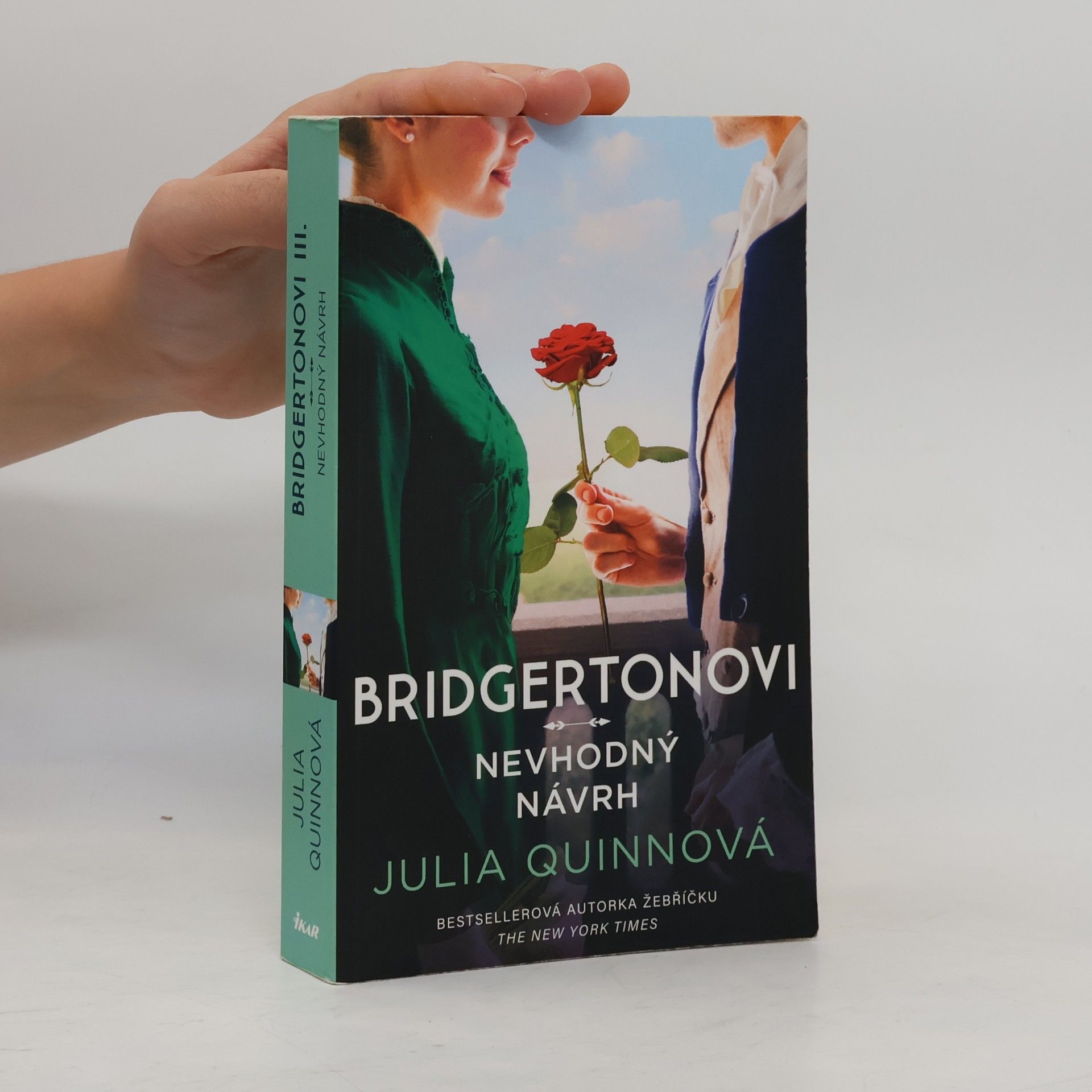 Julia Quinn Bridgertonovi. Nevhodný návrh