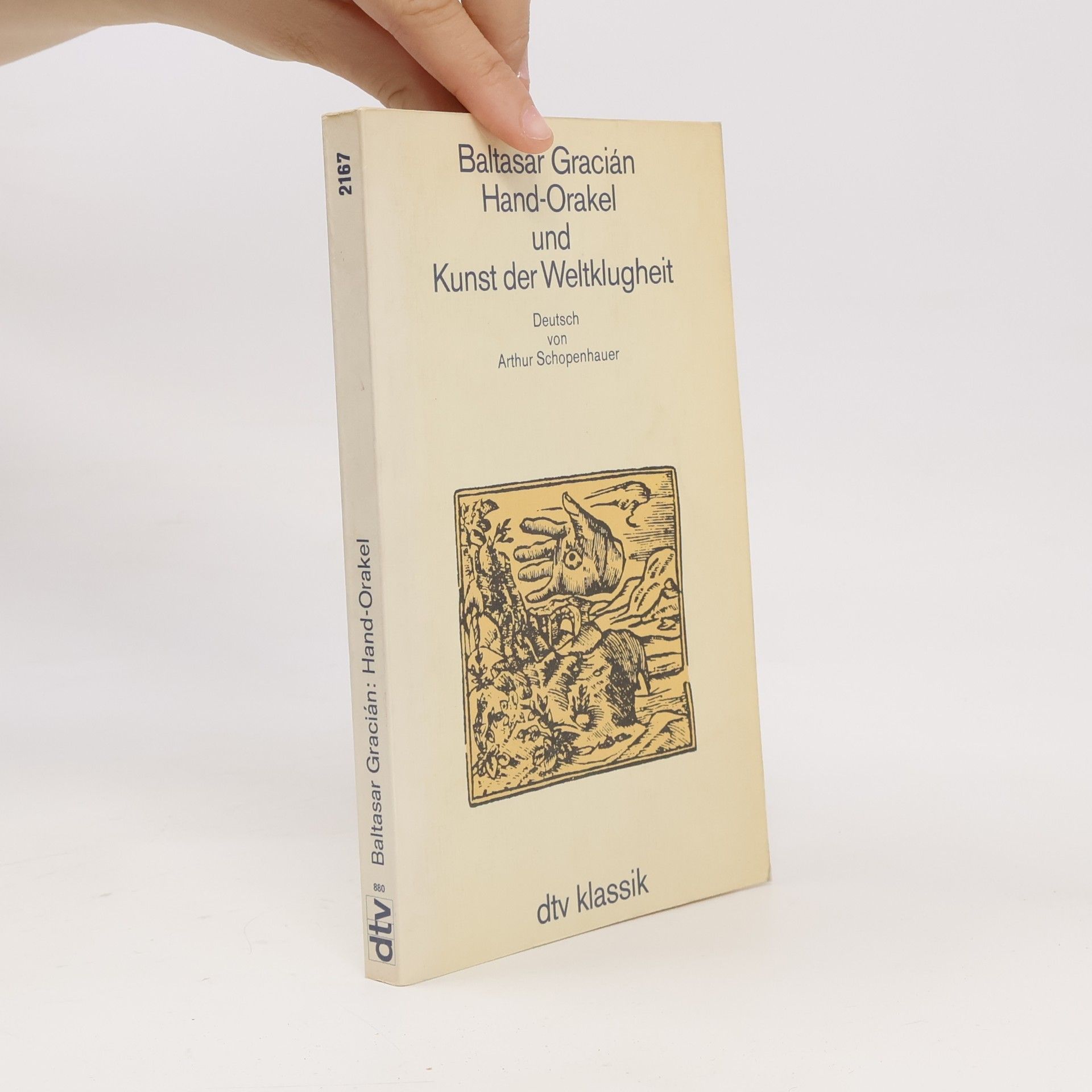 Baltasar Gracián Hand-Orakel und Kunst der Weltklugheit