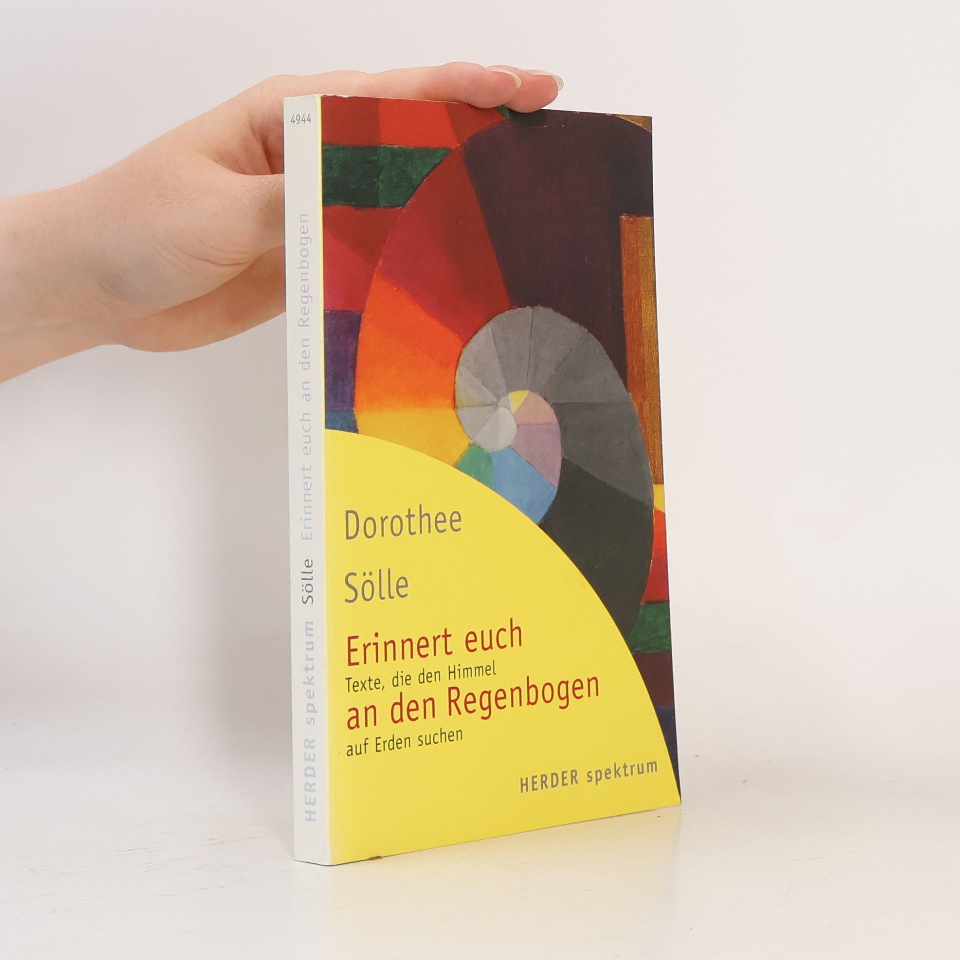 Herder Spektrum: Erinnert euch an den Regenbogen