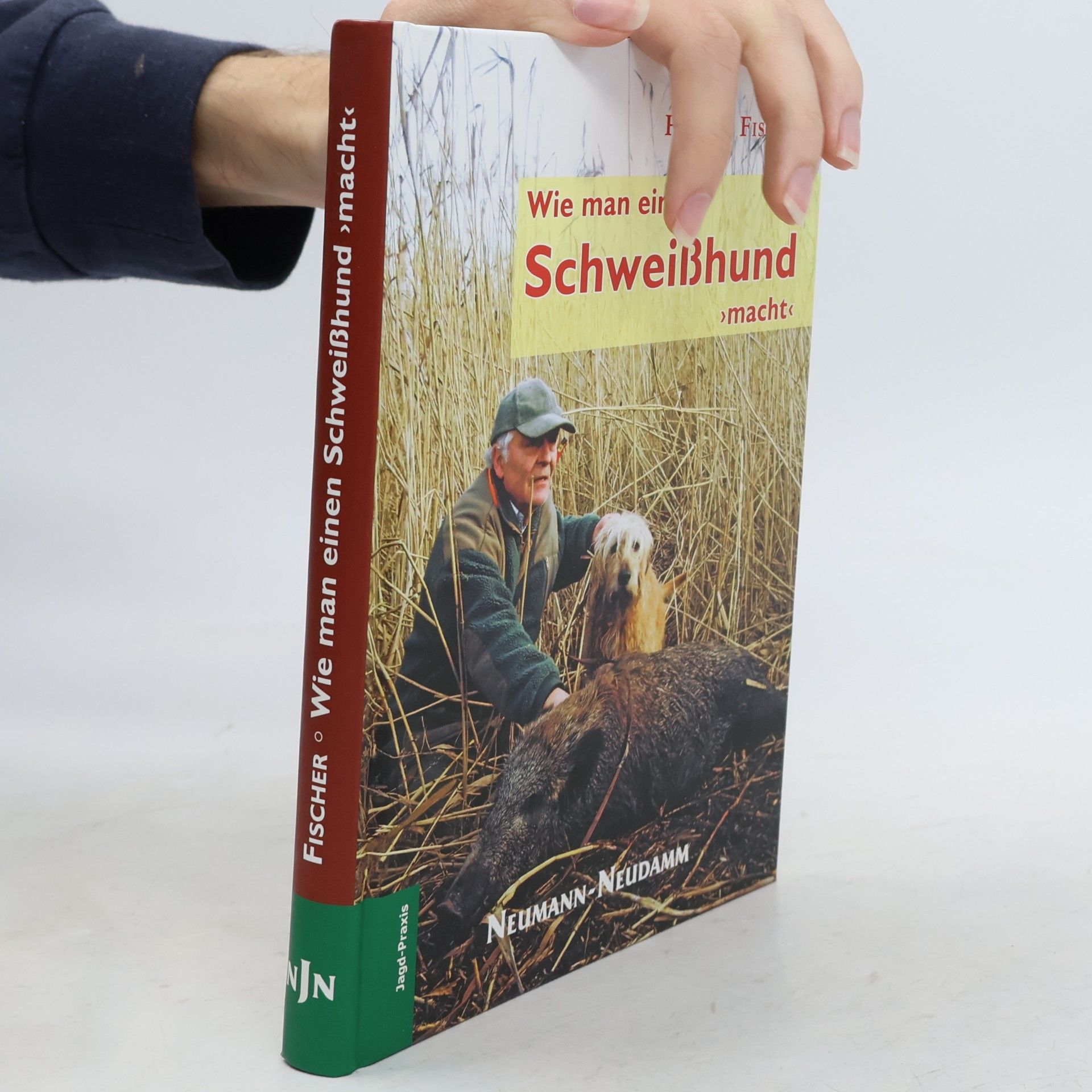 Harald Fischer Wie man einen Schweißhund "macht"