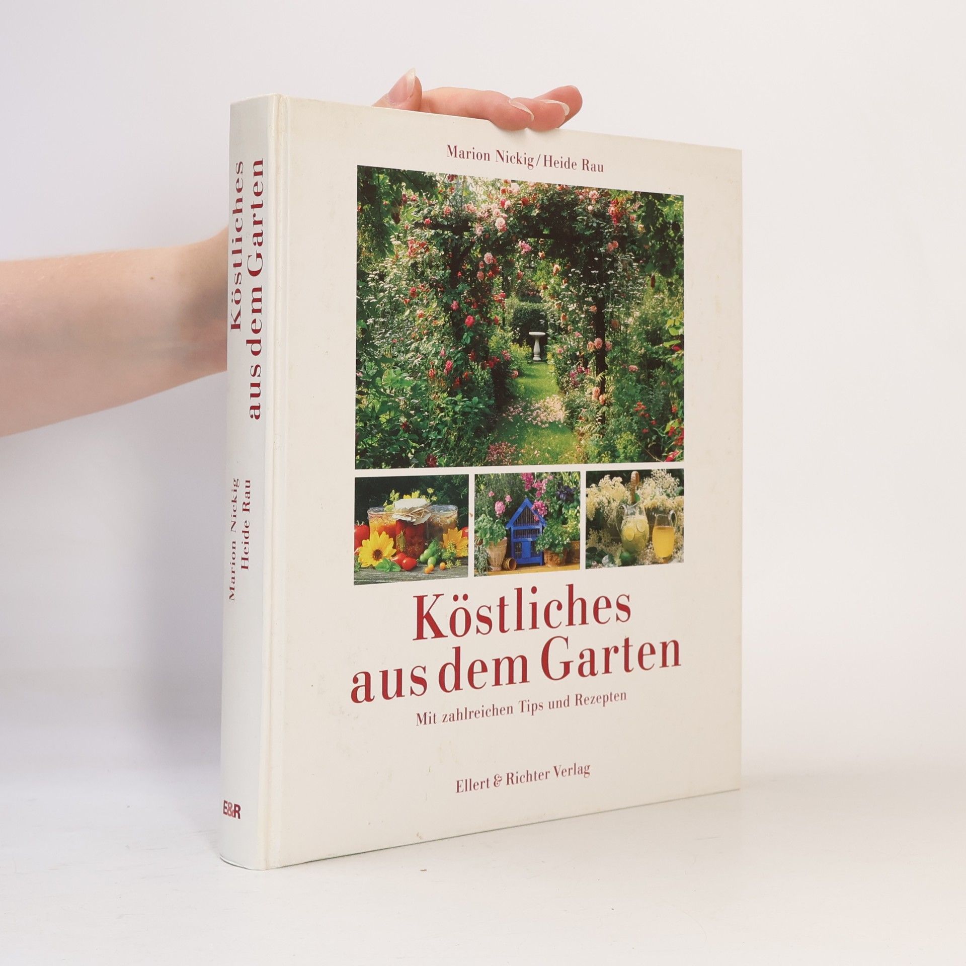 Köstliches aus dem Garten