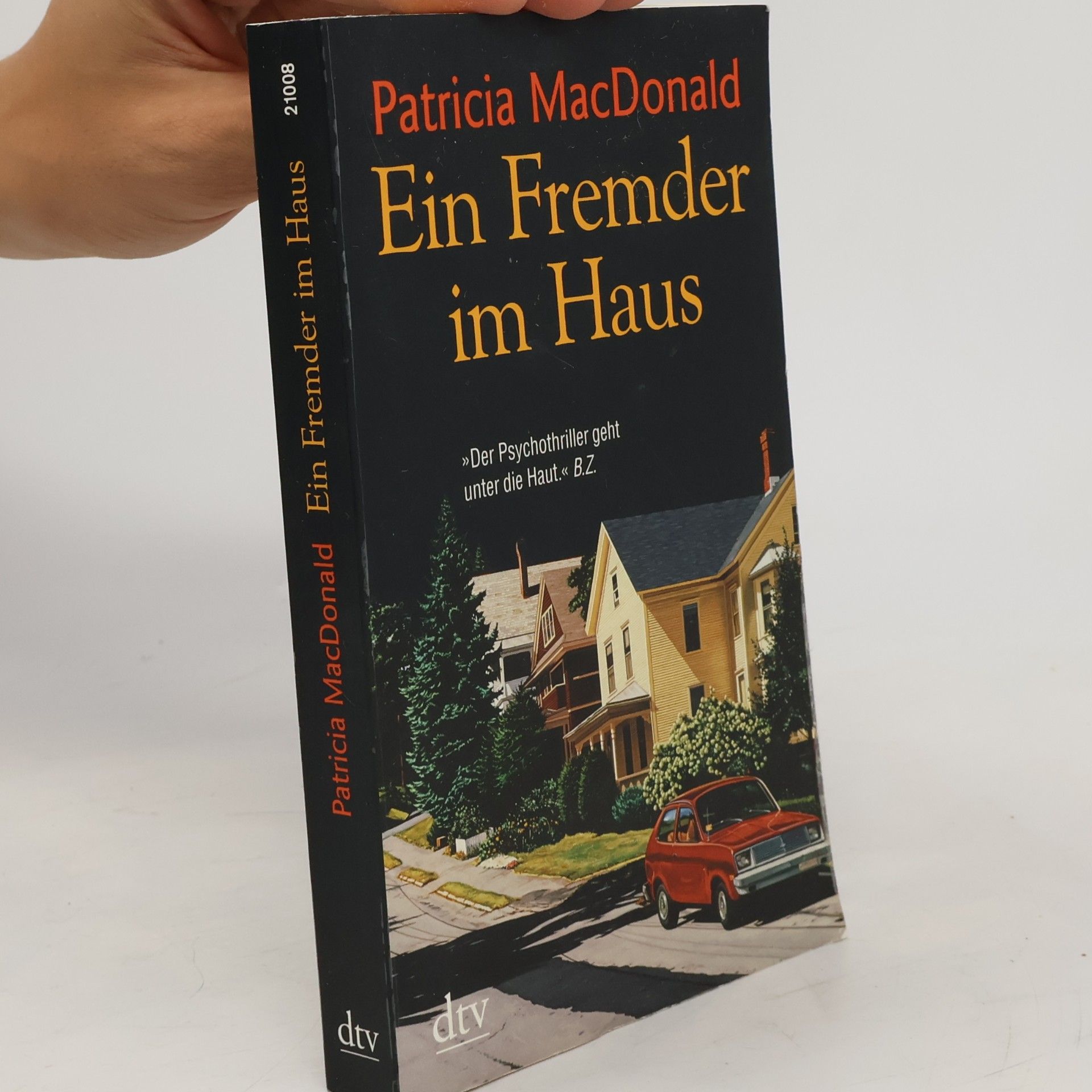 Patricia MacDonald Ein Fremder im Haus. Kriminalroman