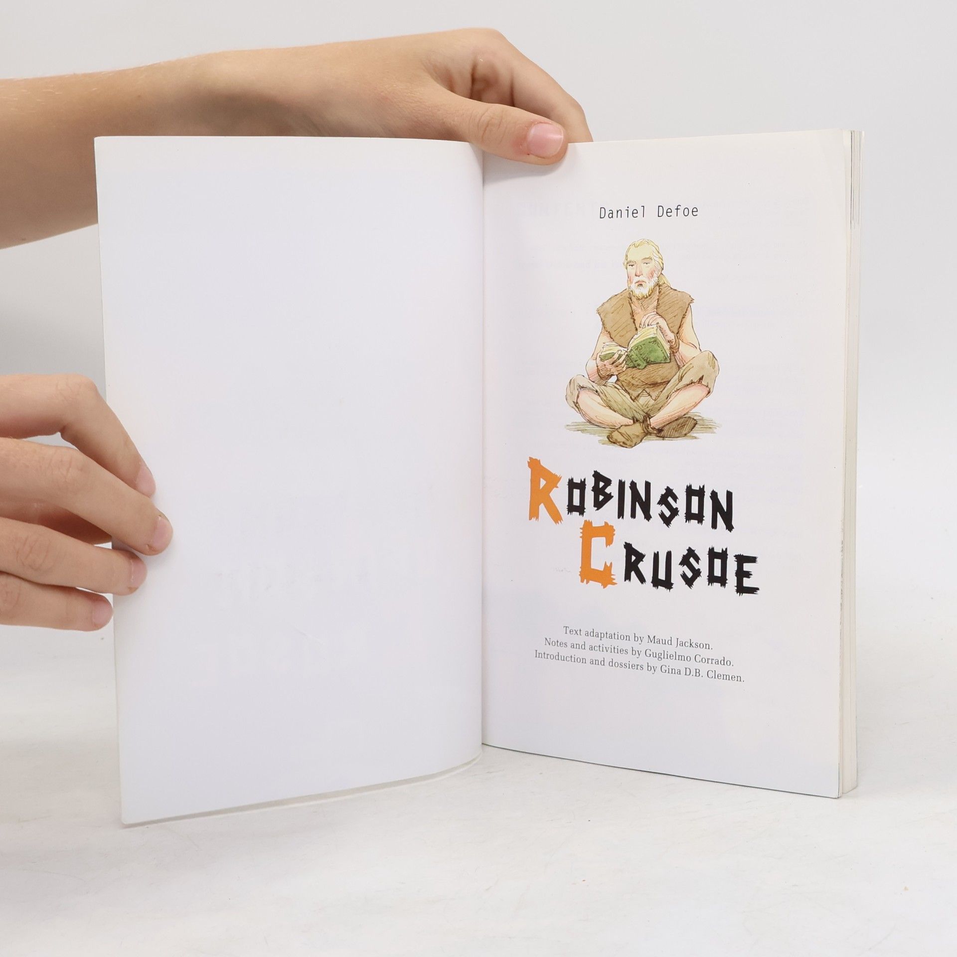 Daniel Defoe Reading and Training: Robinson Crusoe