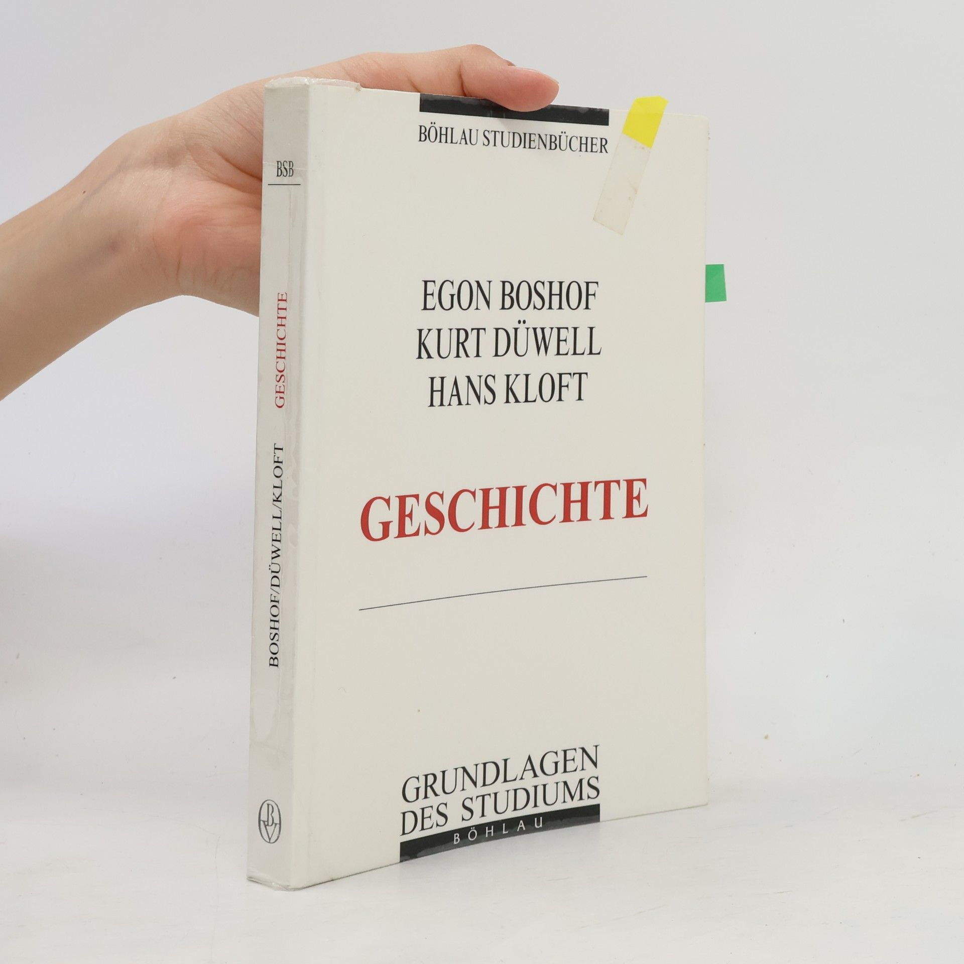 Egon Boshof Grundlagen des Studiums der Geschichte
