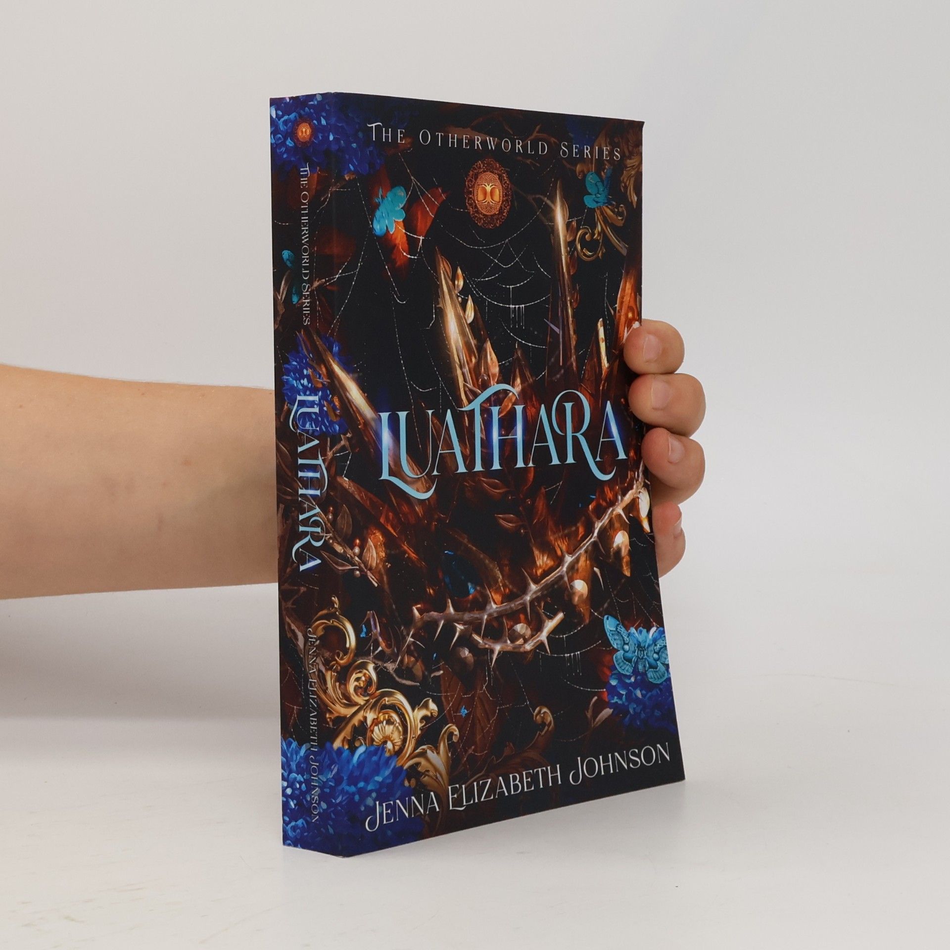 Jenna Elizabeth Johnson Otherworld Trilogy: Luathara