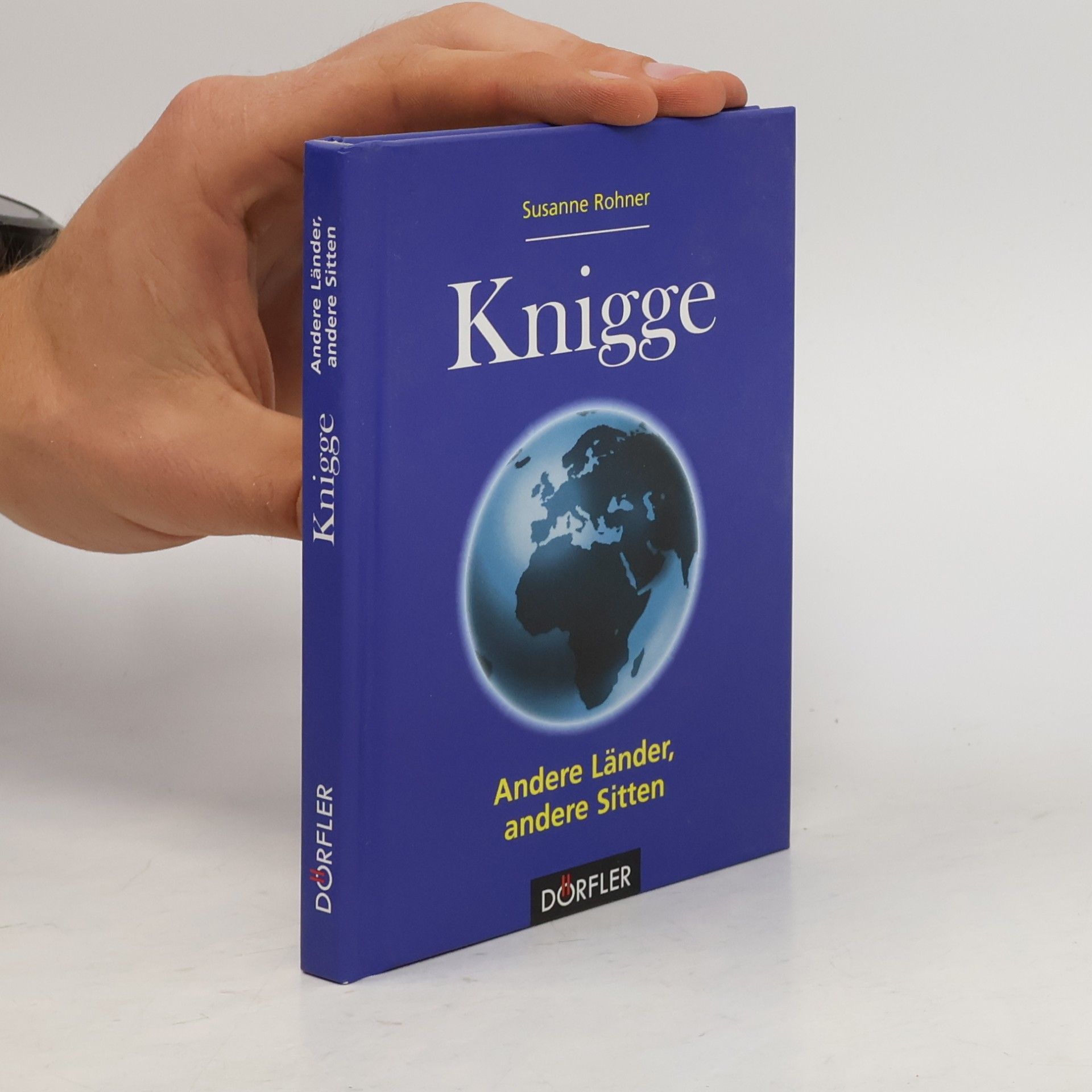 Knigge - andere Länder, andere Sitten