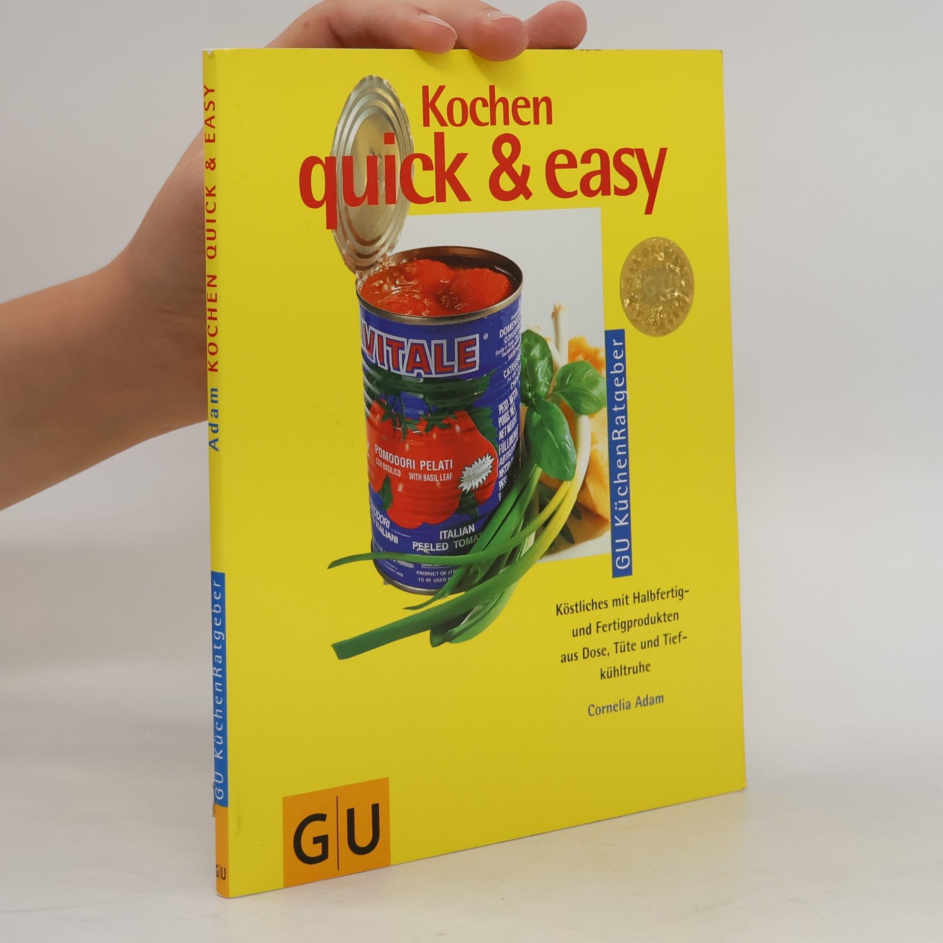 Cornelia Adam Kochen quick & easy