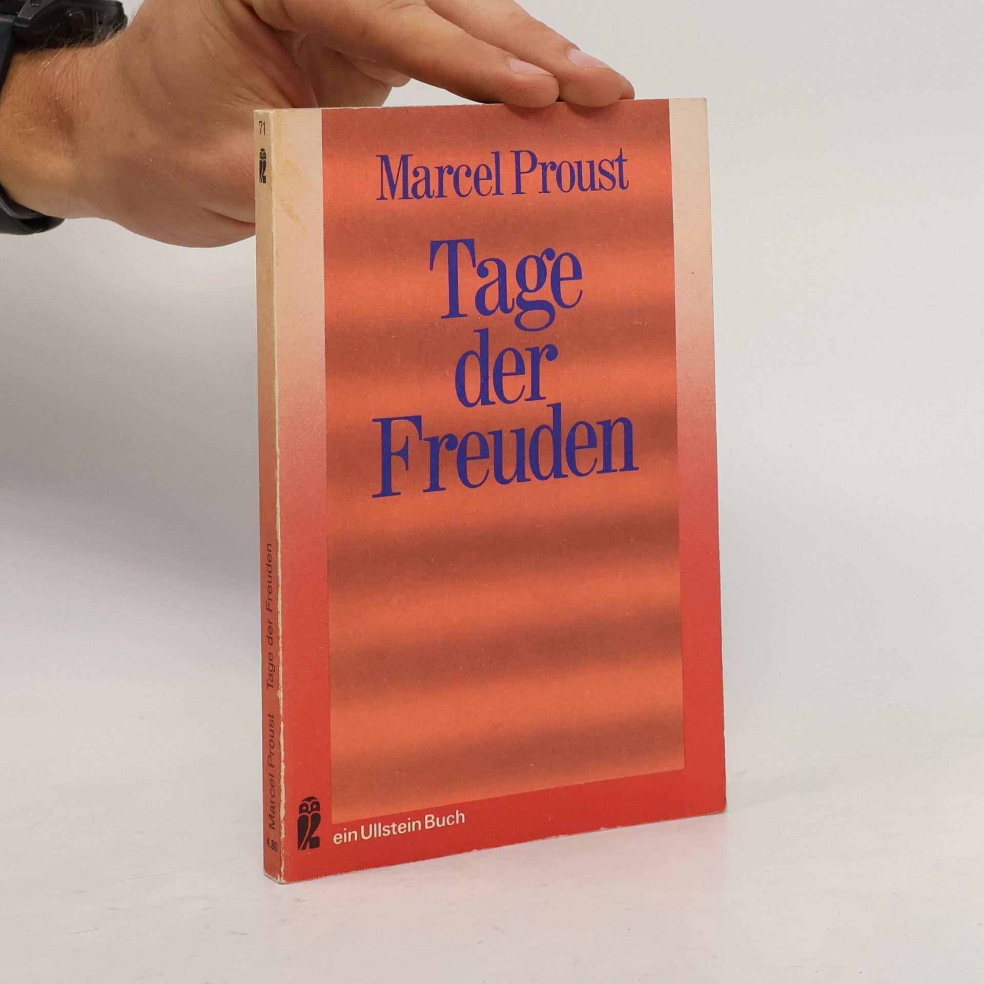 Marcel Proust Tage der Freuden