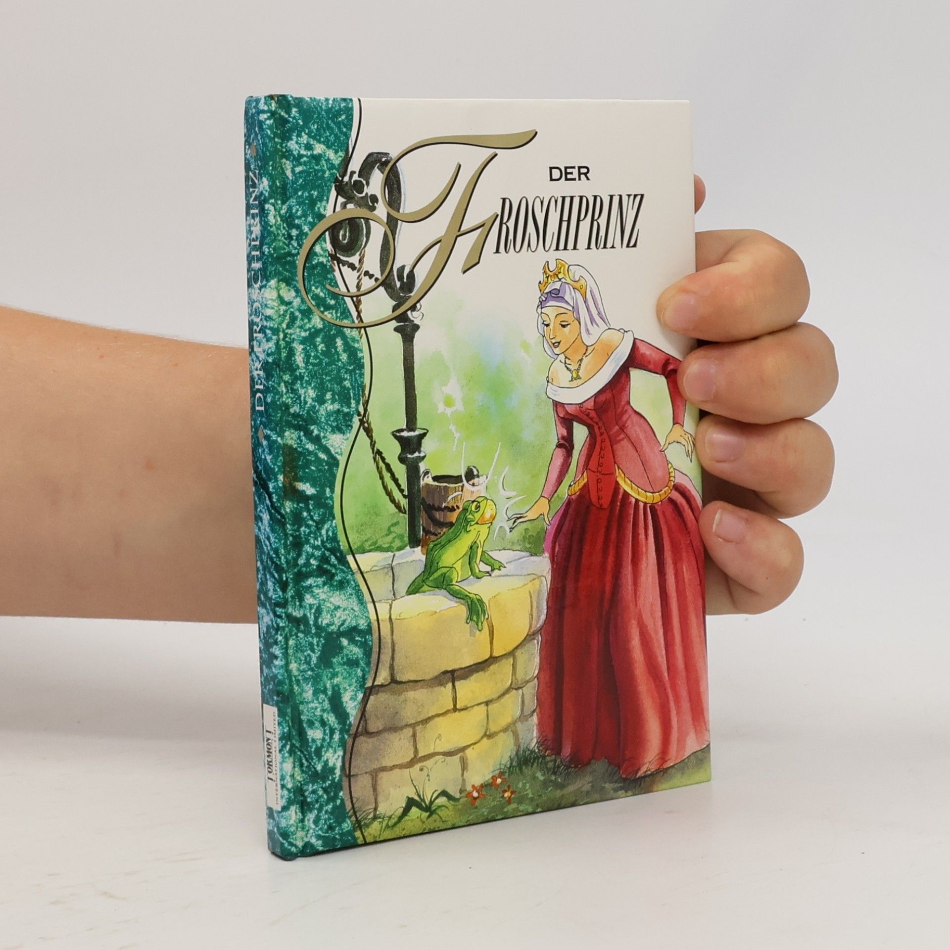 Wilhelm Grimm Der Froschprinz