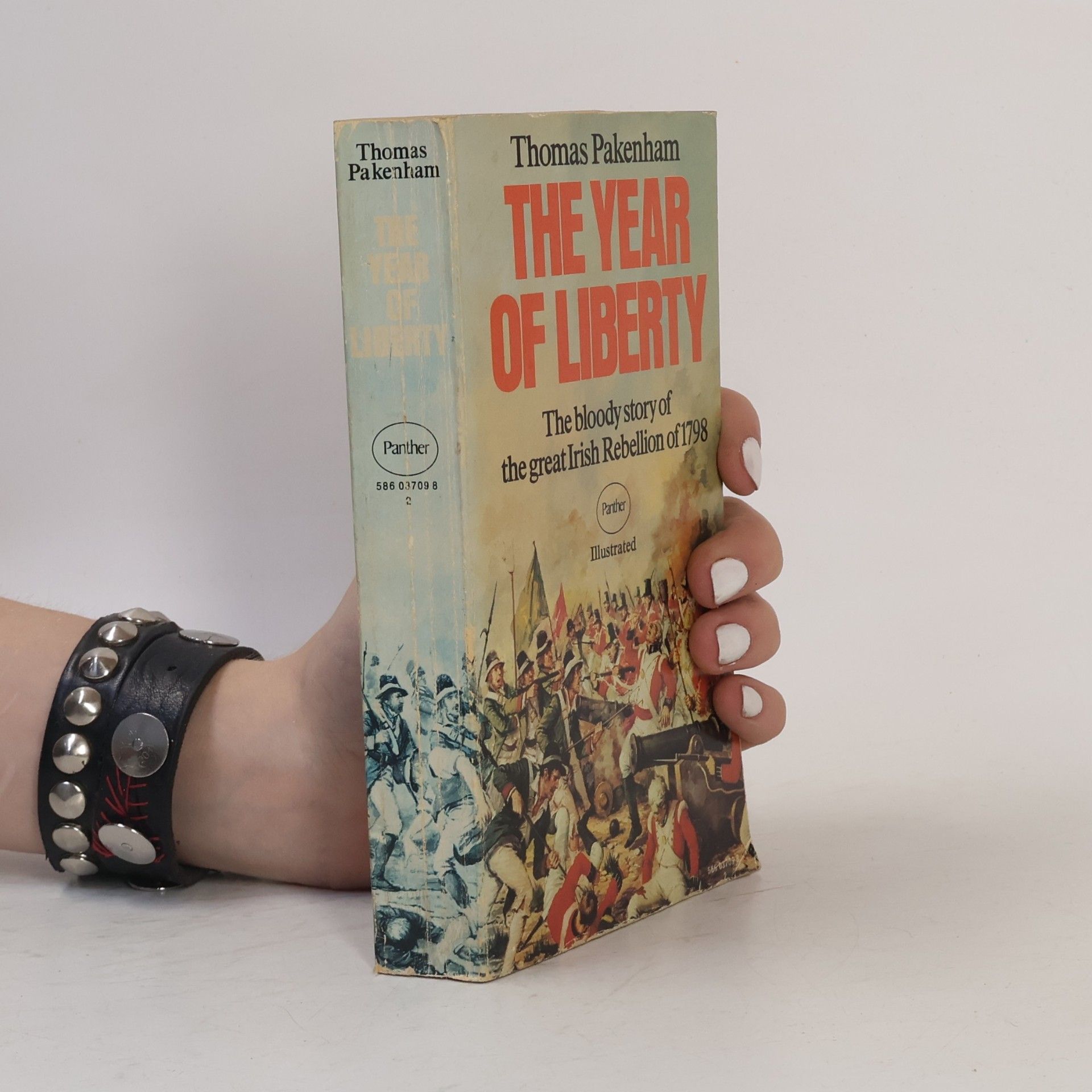 Thomas Pakenham The Year of Liberty