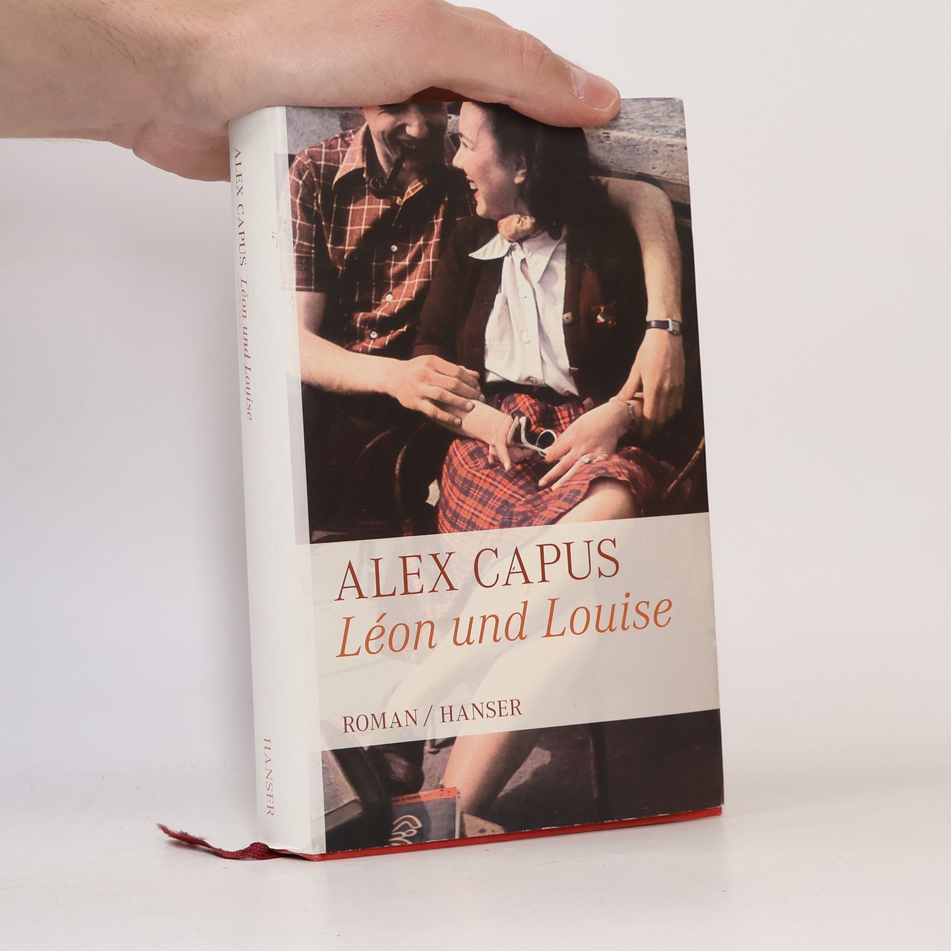 Alex Capus Léon und Louise