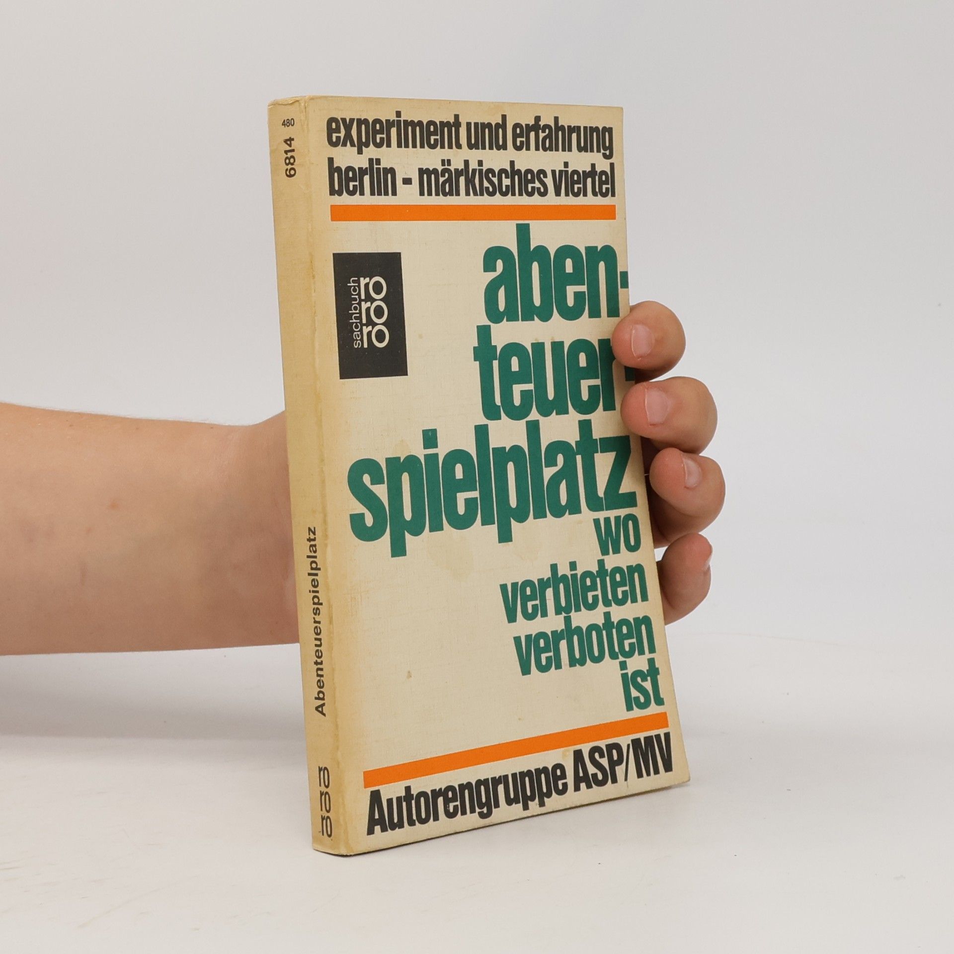 kolektiv Abenteuerspielplatz, wo verbieten verboten ist