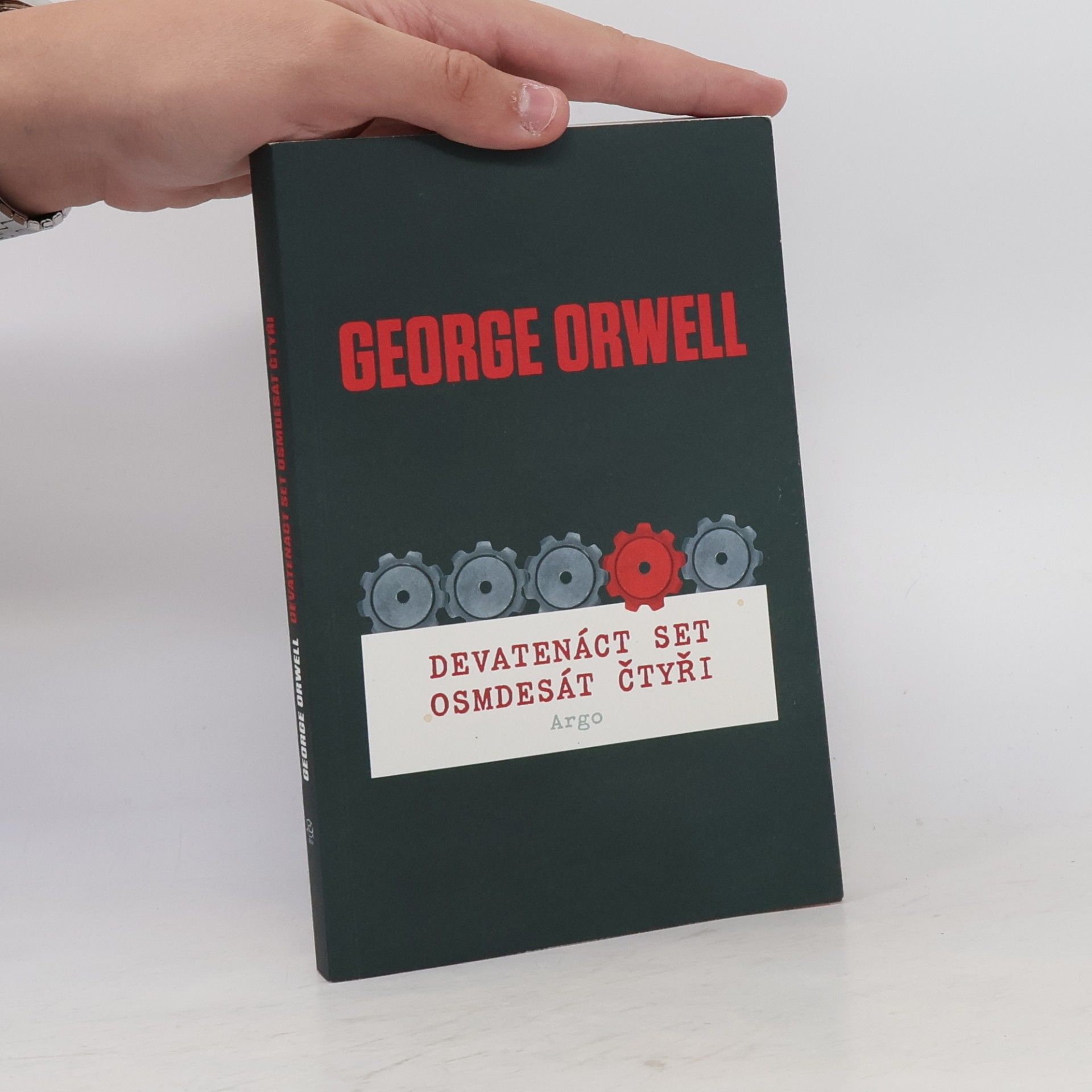 George Orwell Devatenáct set osmdesát čtyři