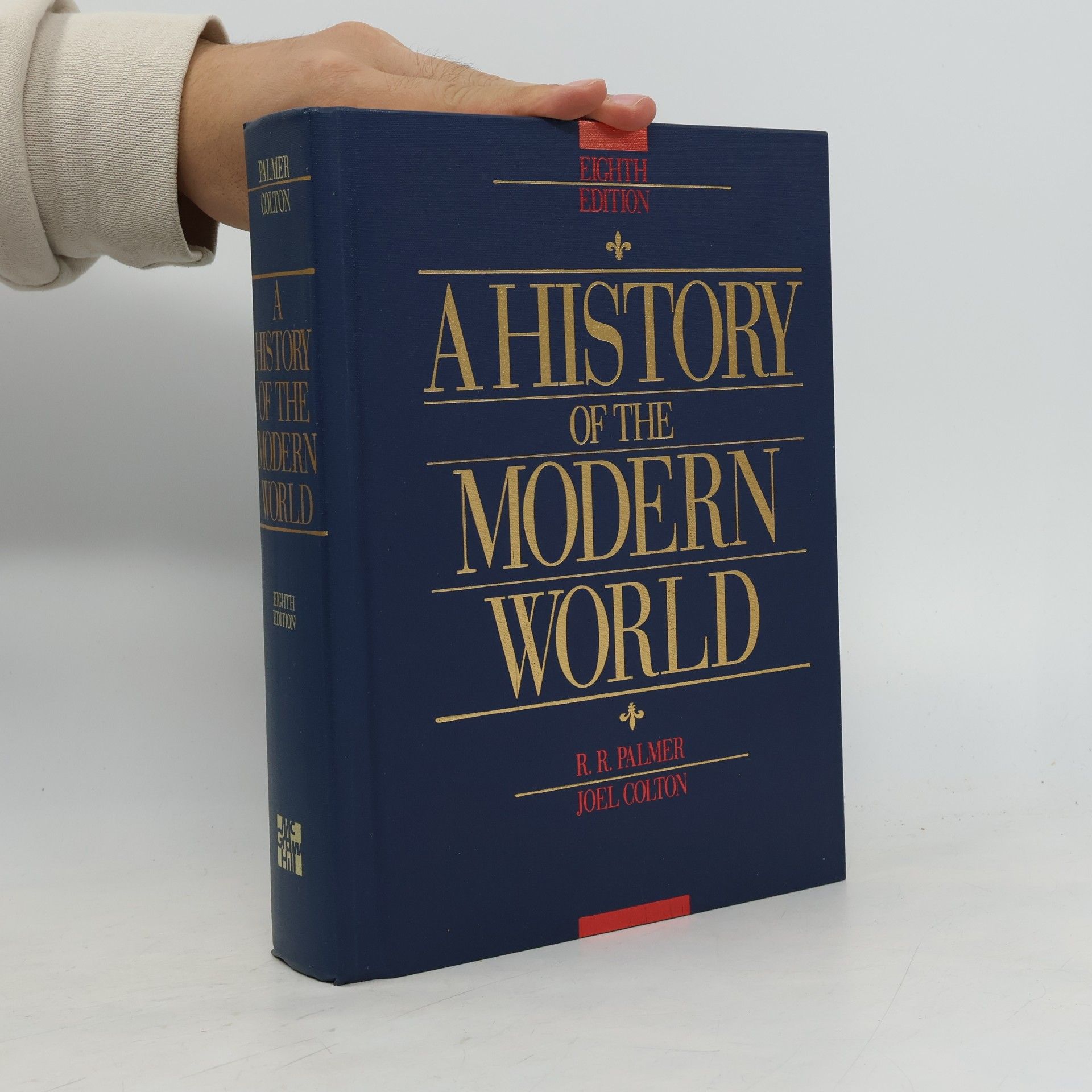 R. R. Palmer A History of the Modern World