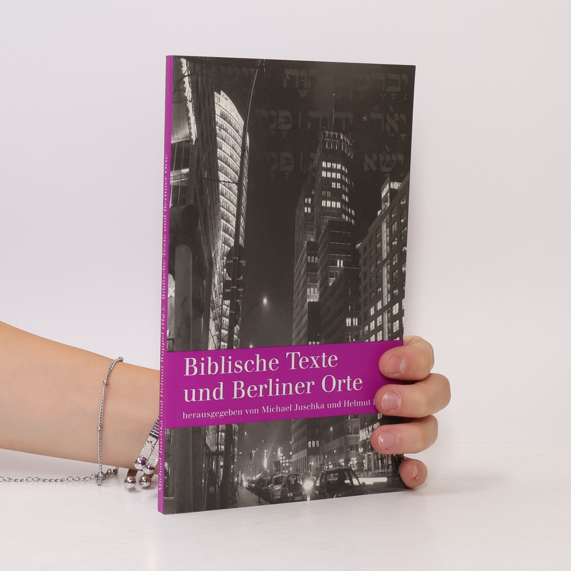 Autorenkollektiv Biblische Texte und Berliner Orte