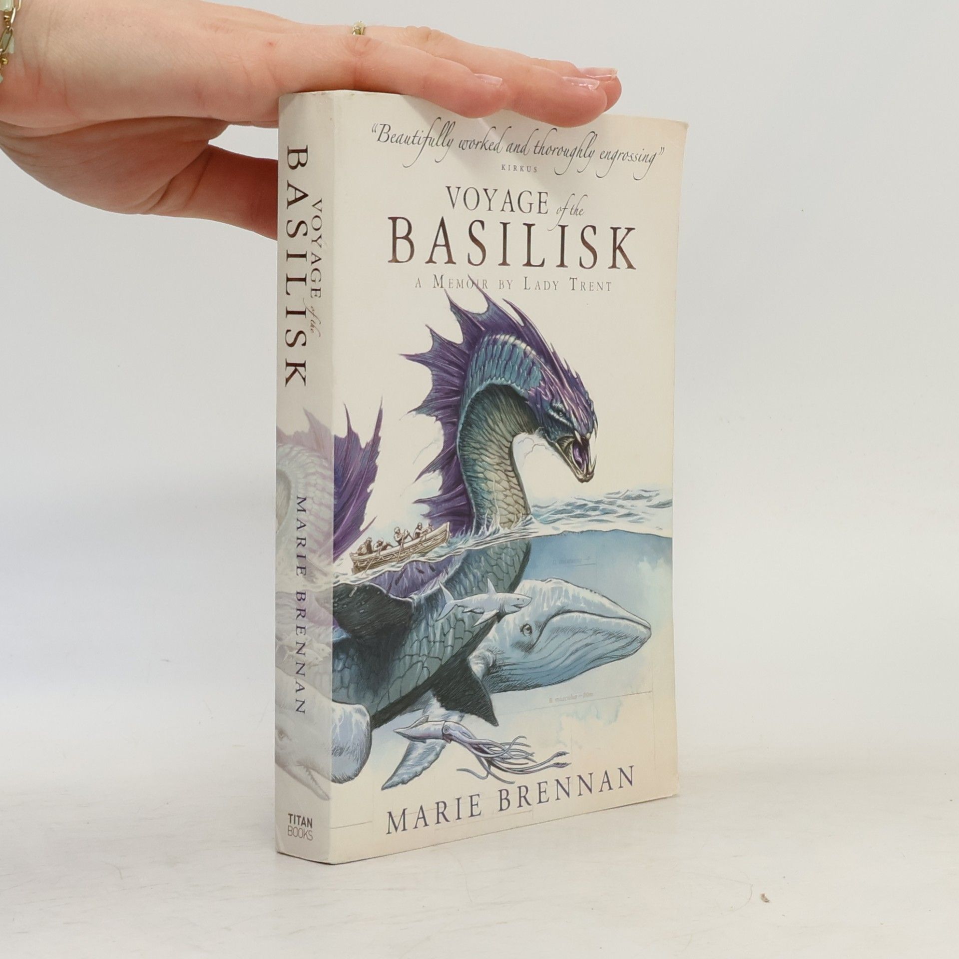 Marie Brennan Voyage of the Basilisk: A Memoir by Lady Trent