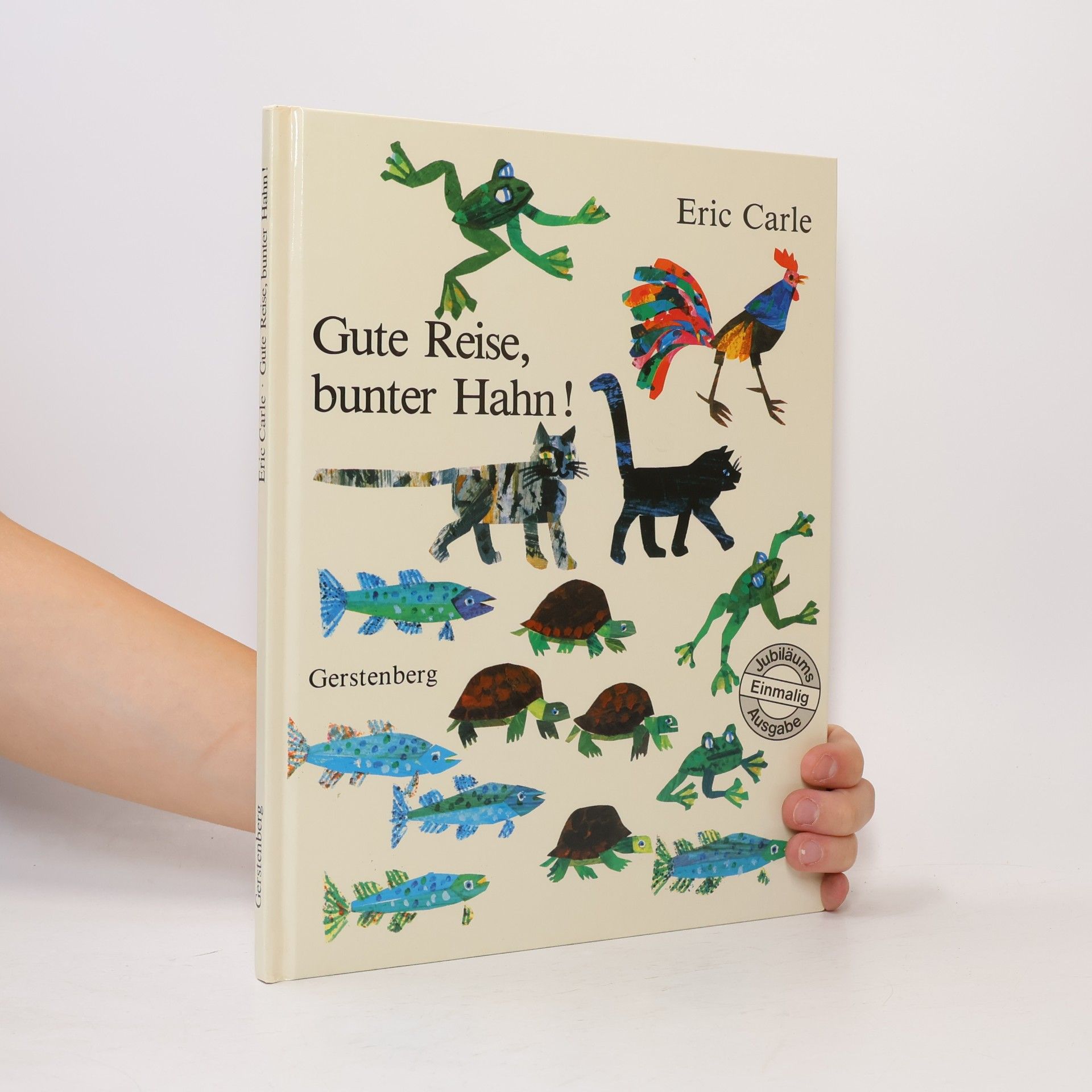 Eric Carle Gute Reise, bunter Hahn!