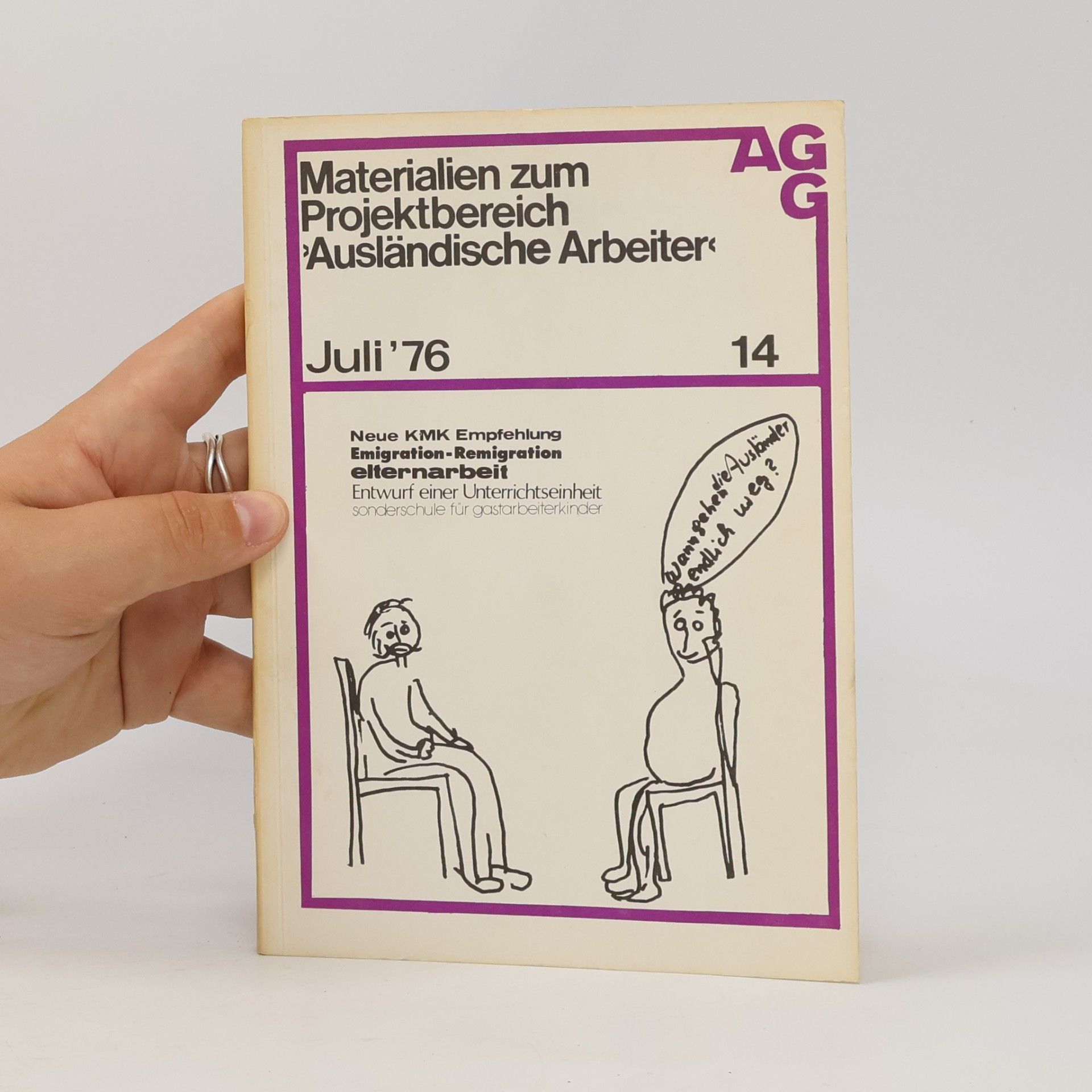 kolektiv Materialien zum Projektbereich „Ausländische Arbeiter“ 14