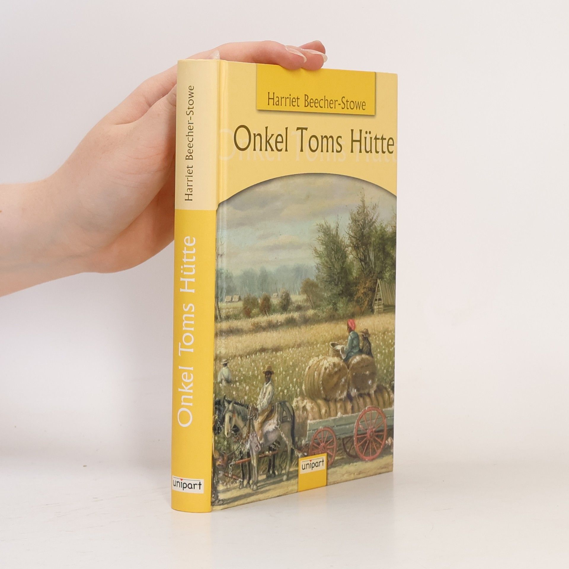 Harriet Beecher Stowe Onkel Toms Hütte
