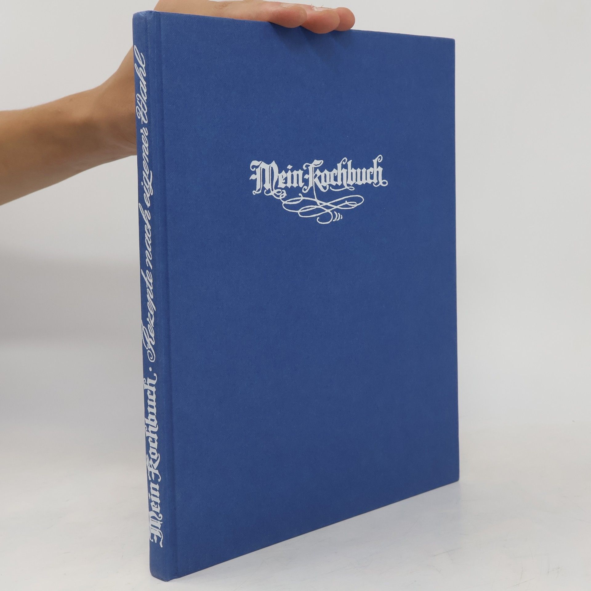 Autorenkollektiv Mein Kochbuch