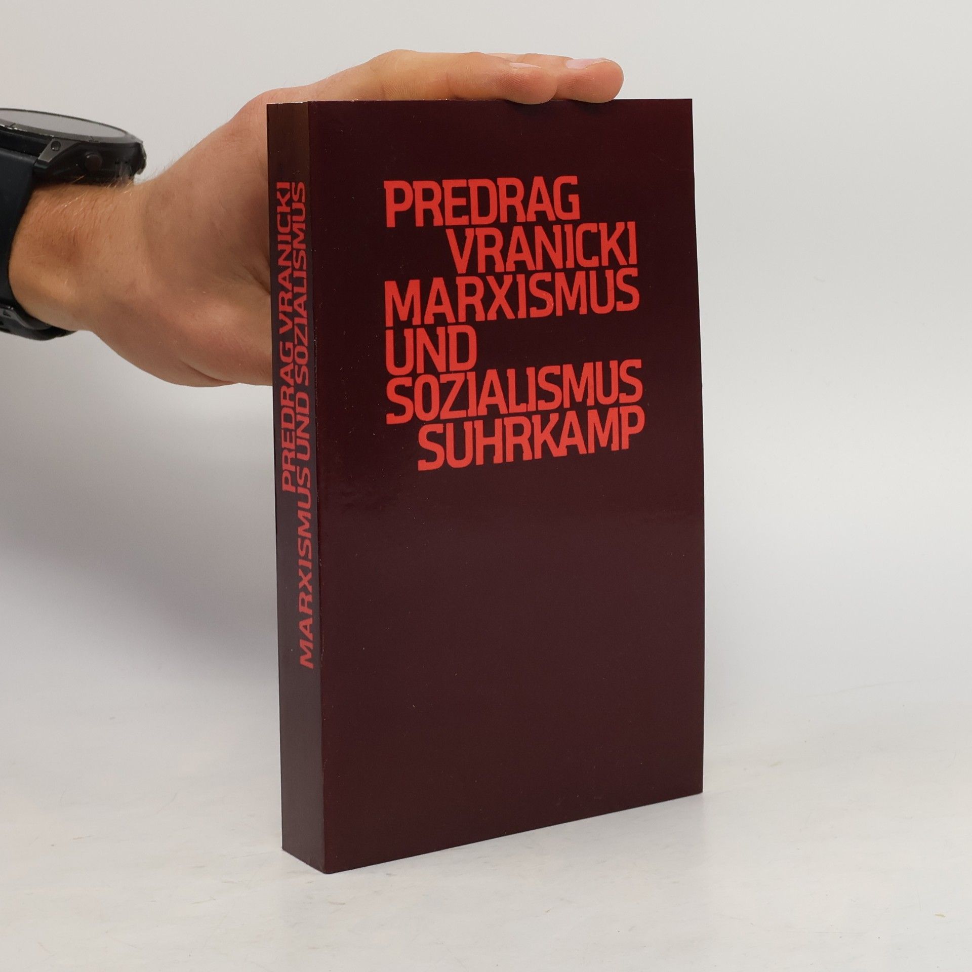 Predrag Vranicki Marxismus und Sozialismus