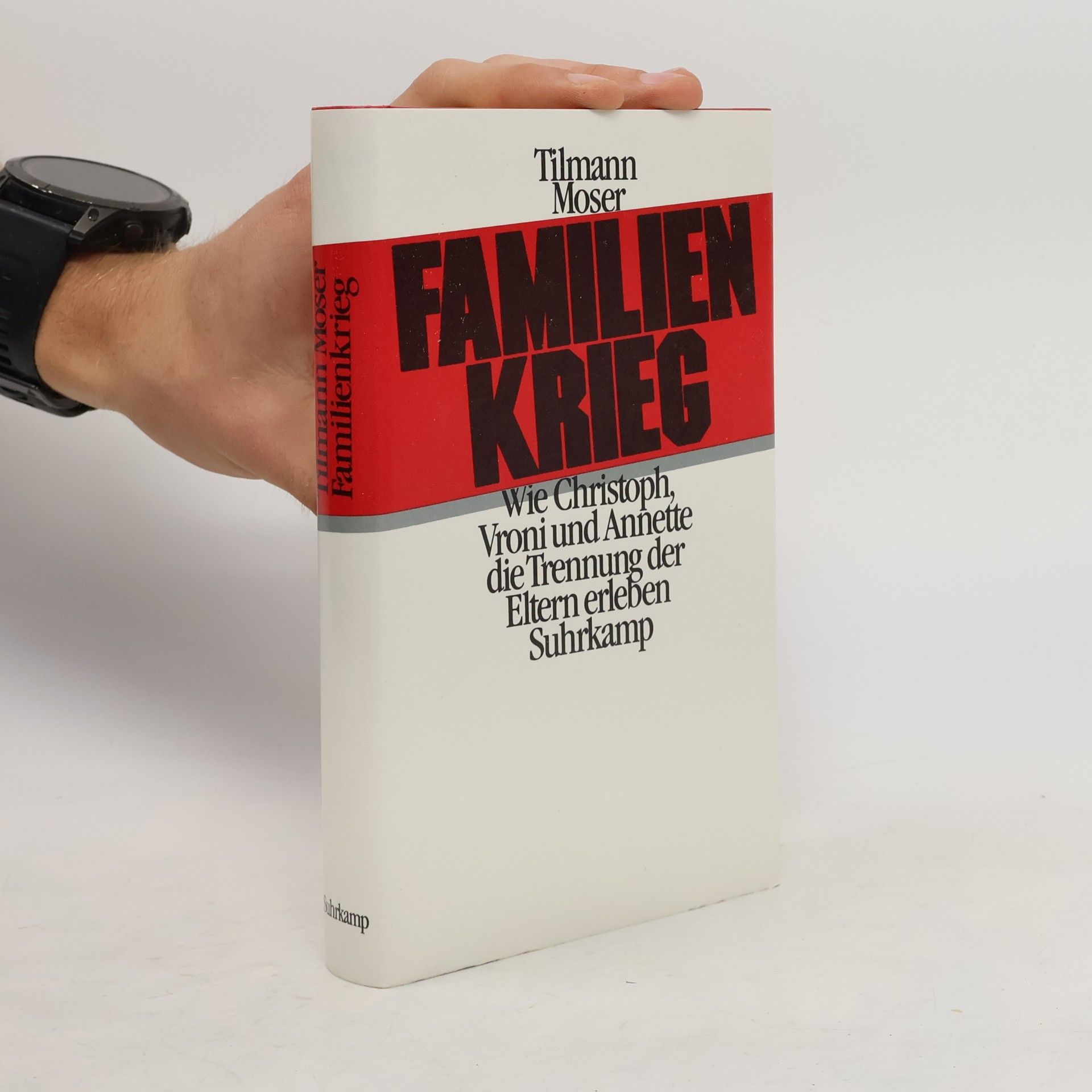 Tilmann Moser Familienkrieg