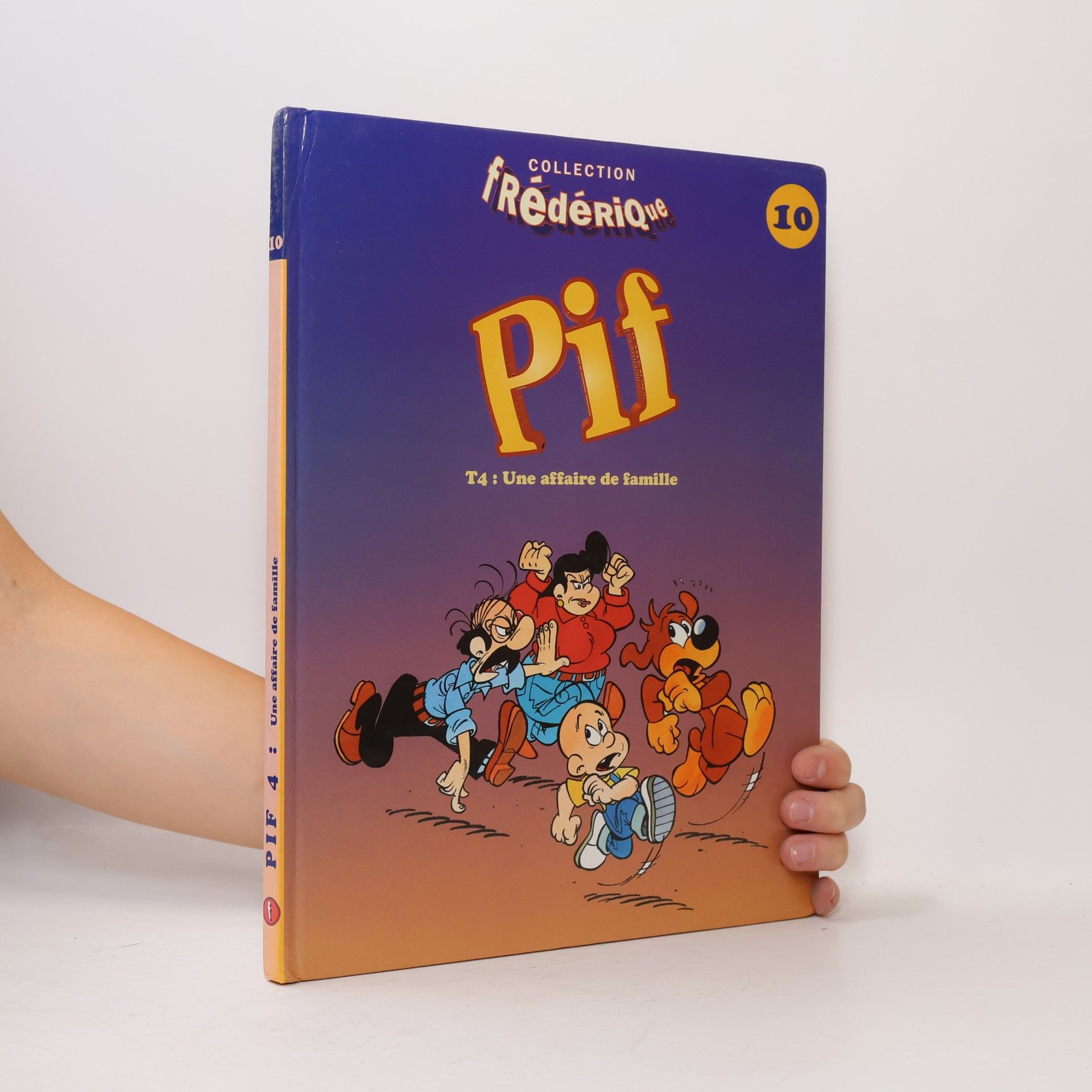 Various authors Pif 4 : Une affaire de famille