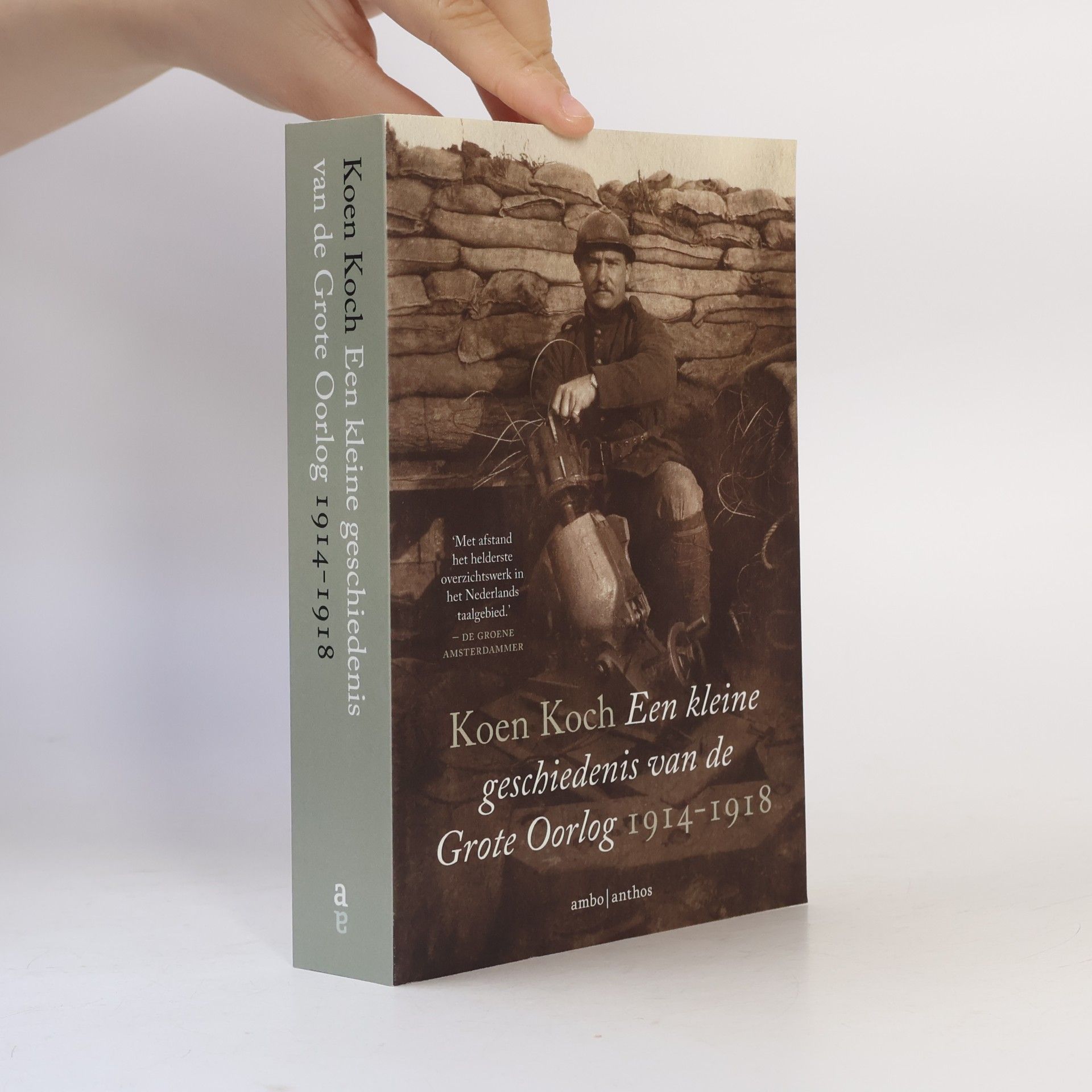 Een kleine geschiedenis van de Grote Oorlog 1914-1918