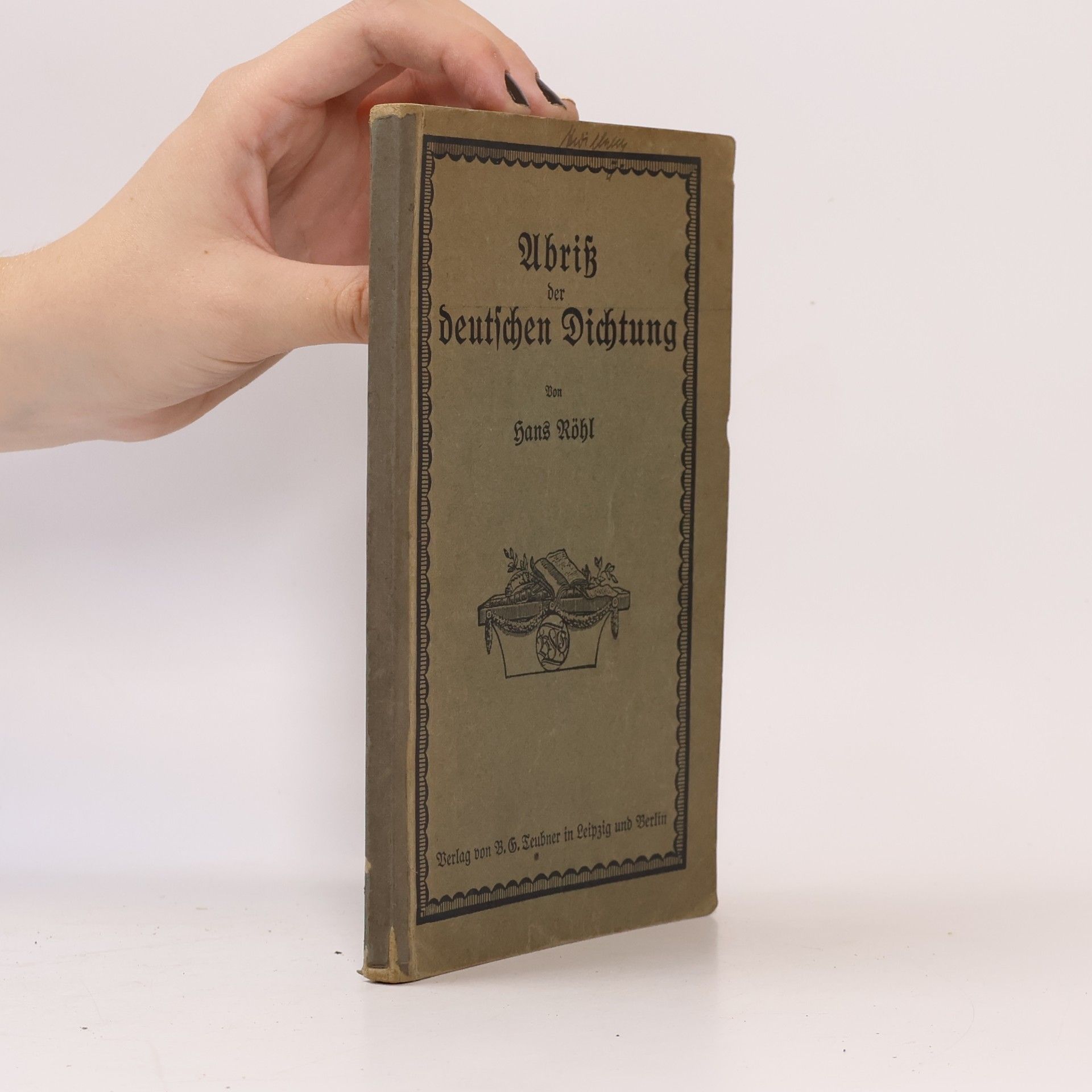 Hans Röhl Abriß der deutschen Dichtung