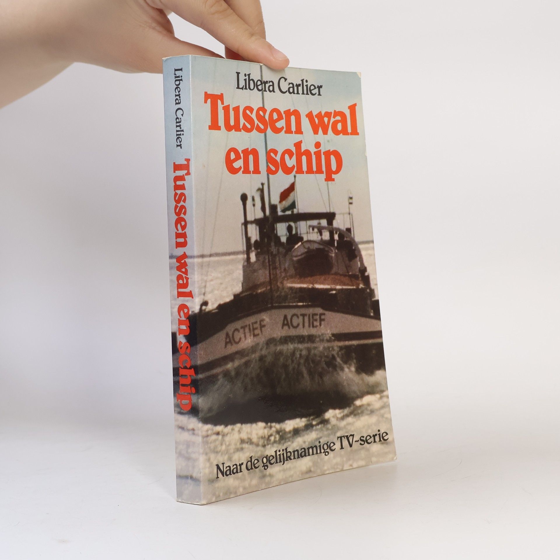 Libera B. Carlier Tussen wal en schip