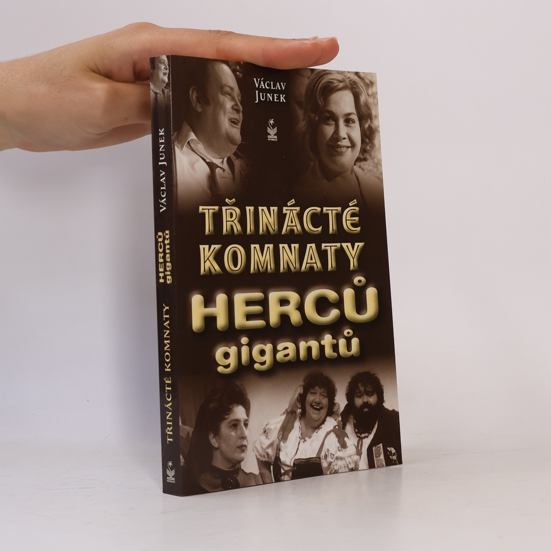 Václav Junek 13. komnaty herců gigantů