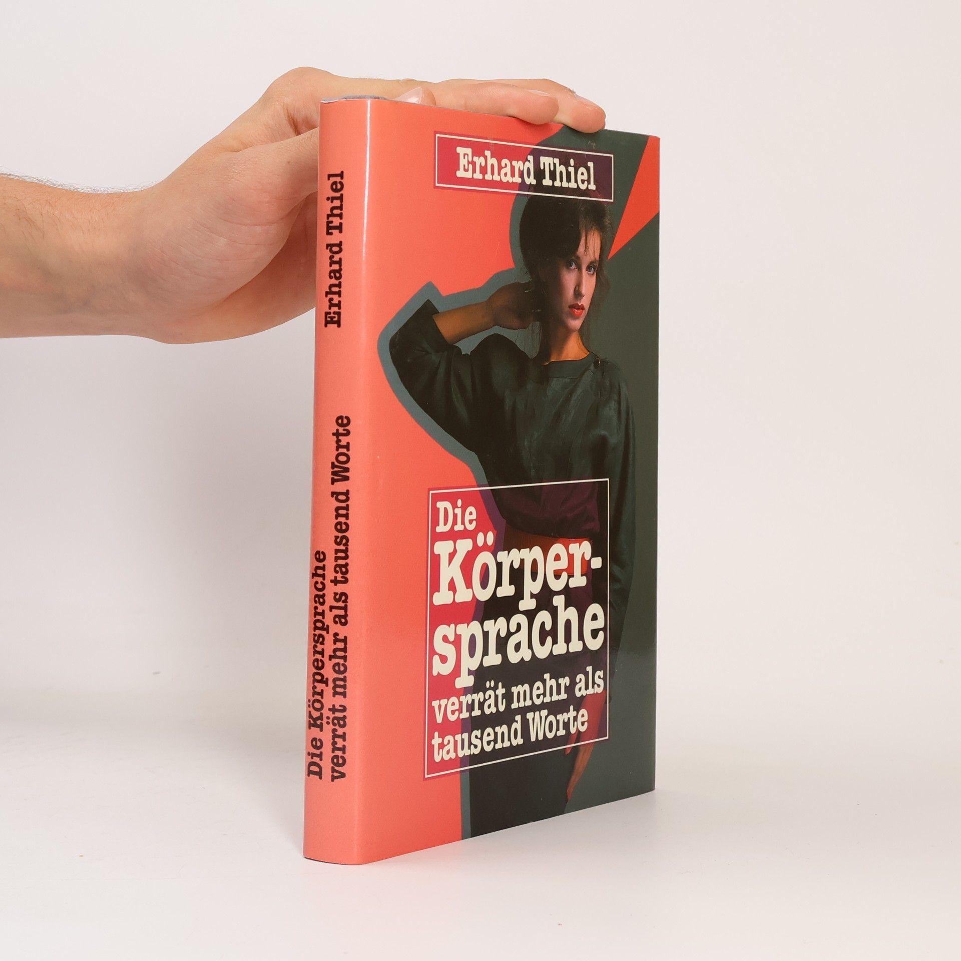 Die Körpersprache verrät mehr als tausend Worte