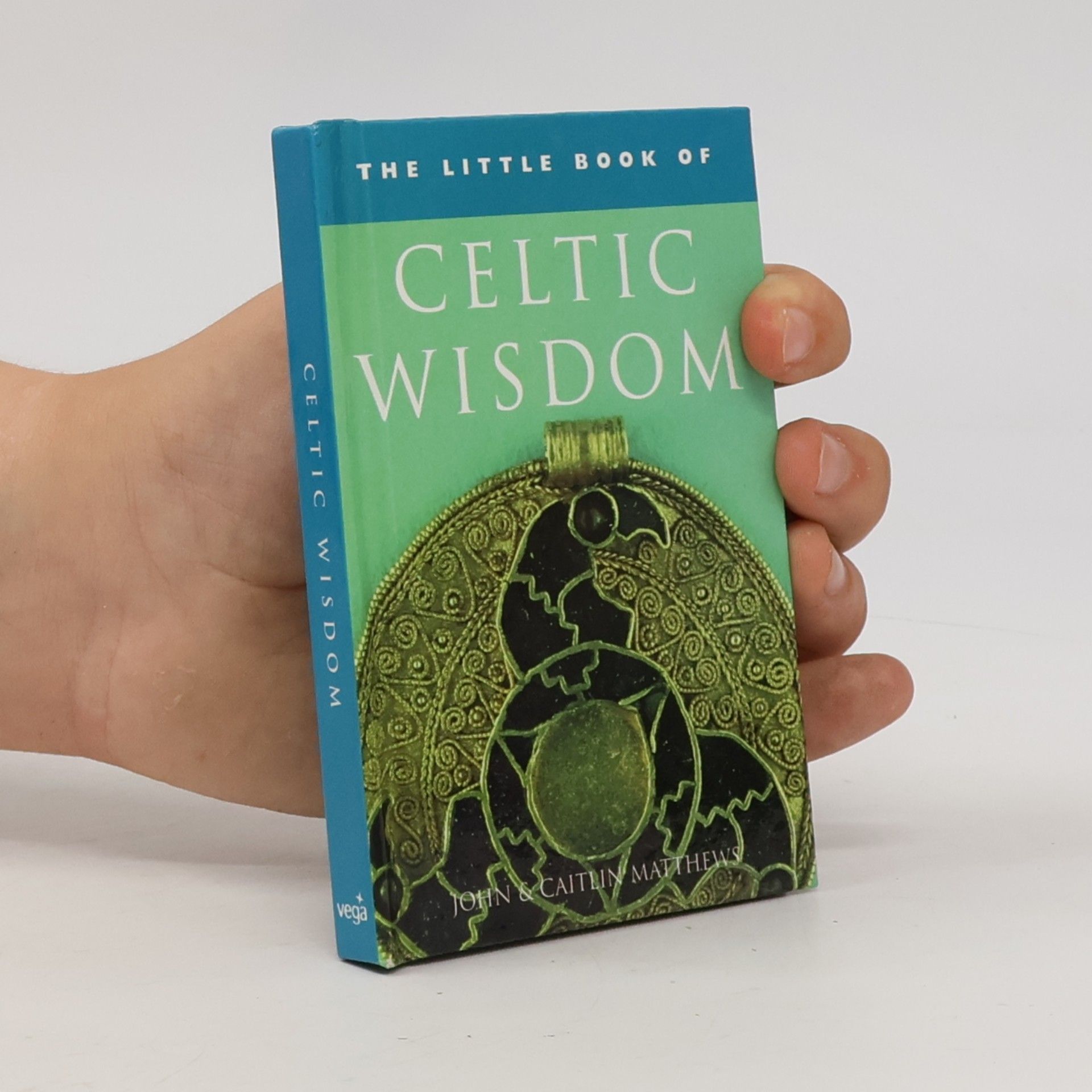 Caitlin Matthews The Little Book of Celtic Wisdom