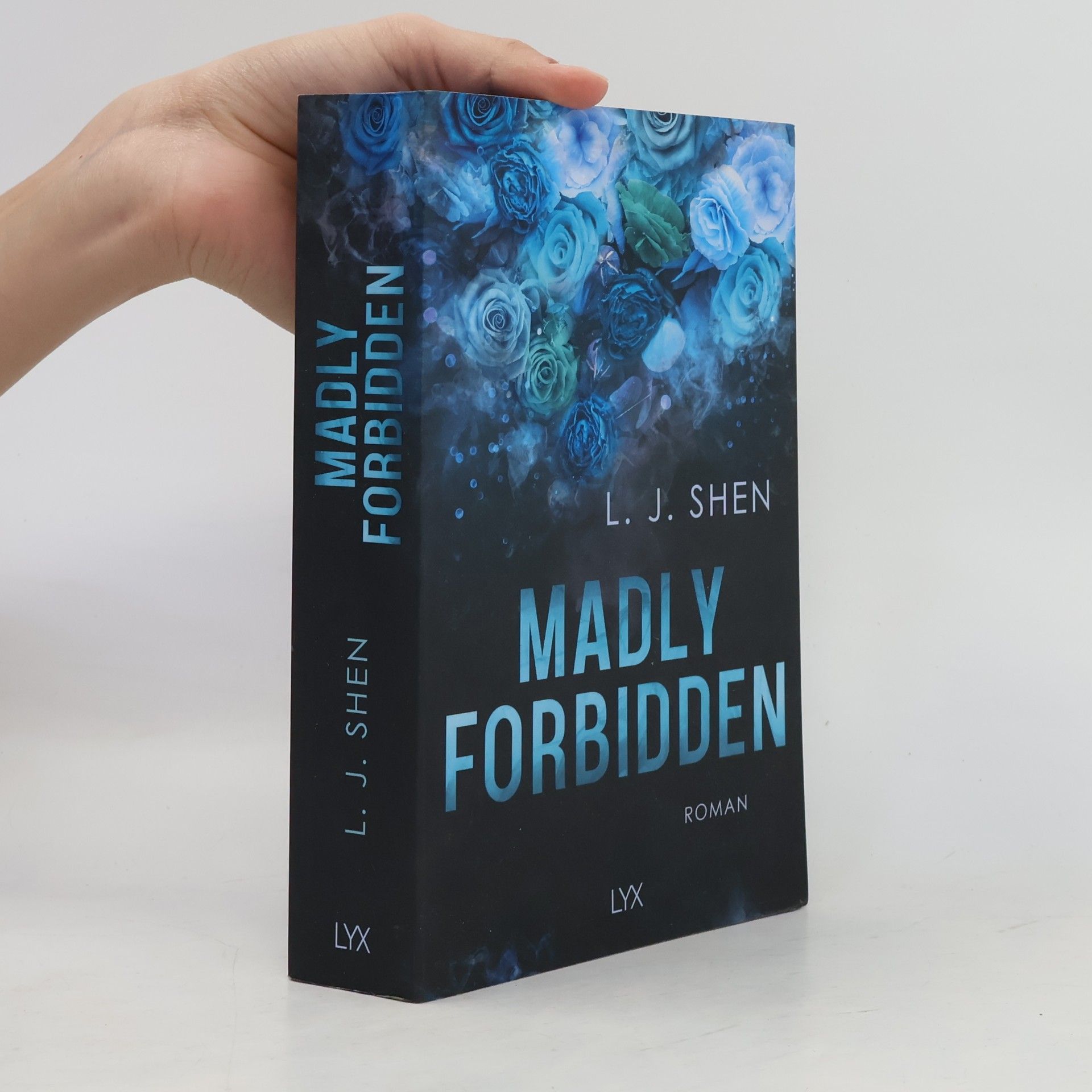 L. J.  Shen Madly Forbidden