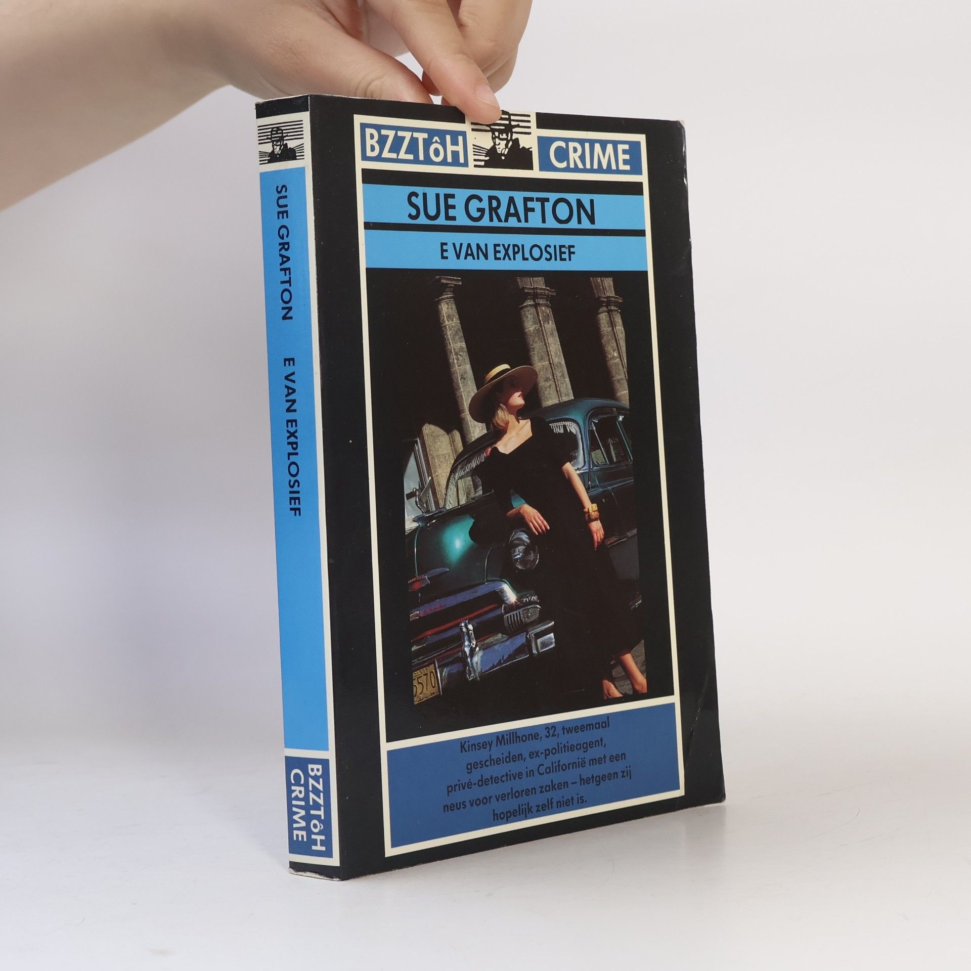 Sue Grafton E van explosief