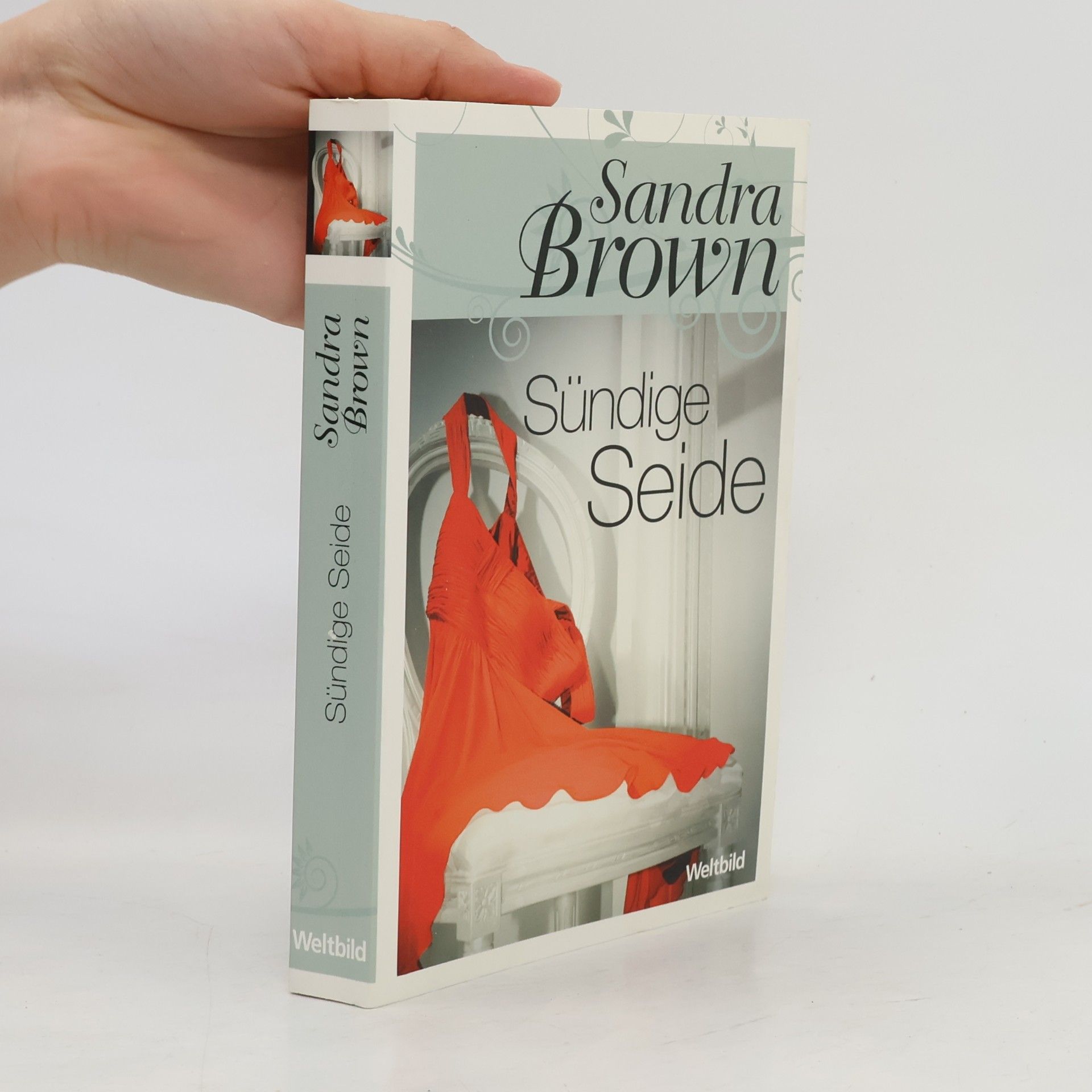Sandra Brown Sündige Seide