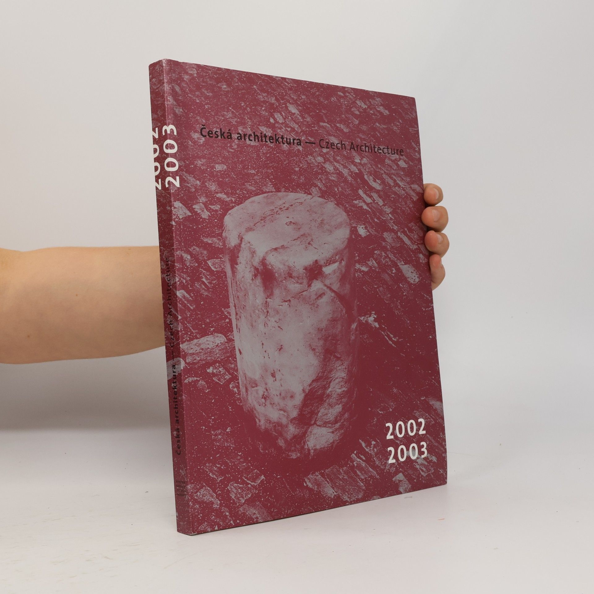Autorenkollektiv Česká architektura 2002-2003 : ročenka / Czech architecture 2002-2003 : yearbook