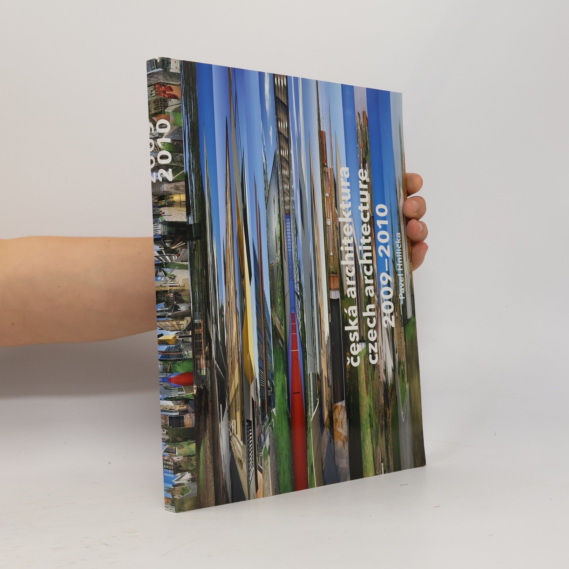 Pavel Hnilička Česká architektura 2009-2010