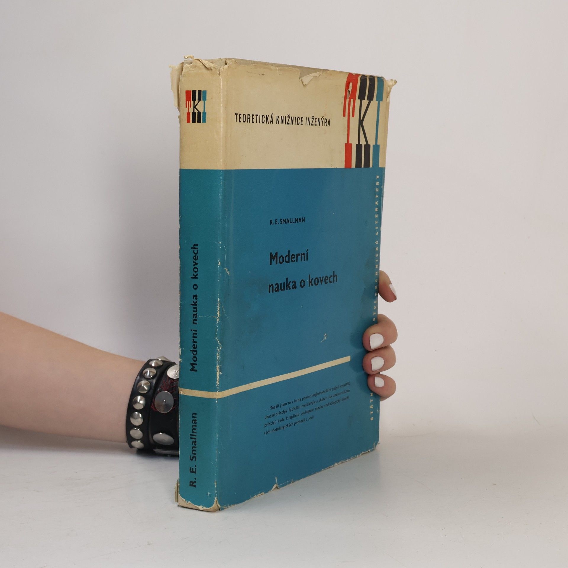 Raymond Edward Smallman Moderní nauka o kovech