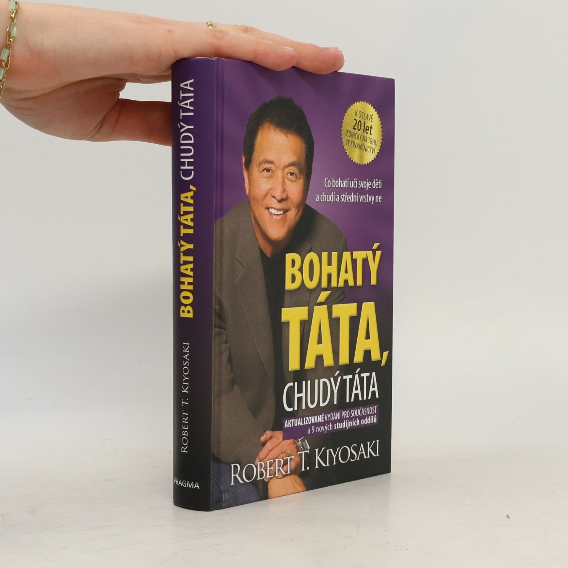 Robert Kiyosaki Bohatý táta, chudý táta