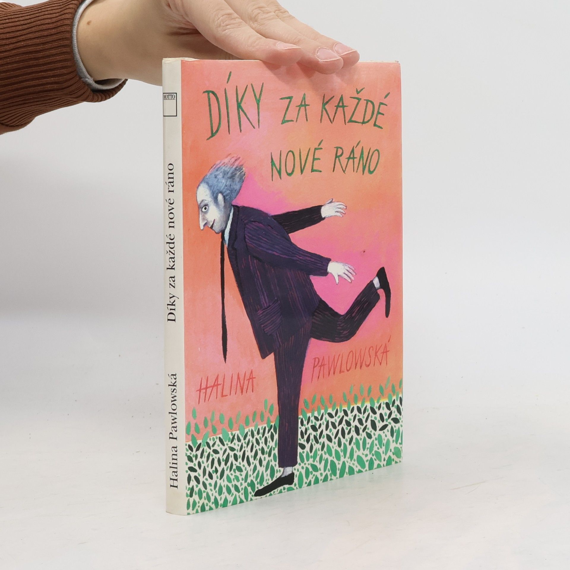 Halina Pawlowská Díky za každé nové ráno