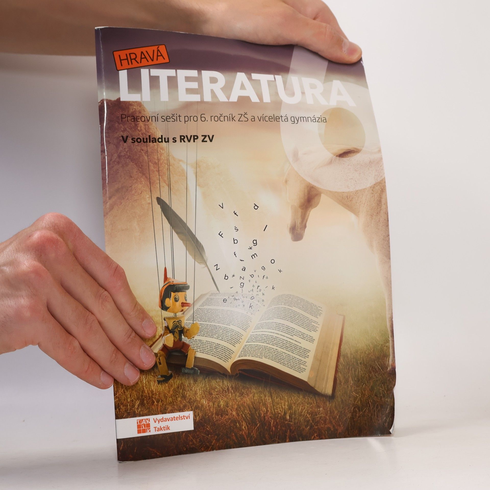 Kolektiv autorů Hravá literatura 6 : pracovní sešit pro 6. ročník ZŠ a víceletá gymnázia