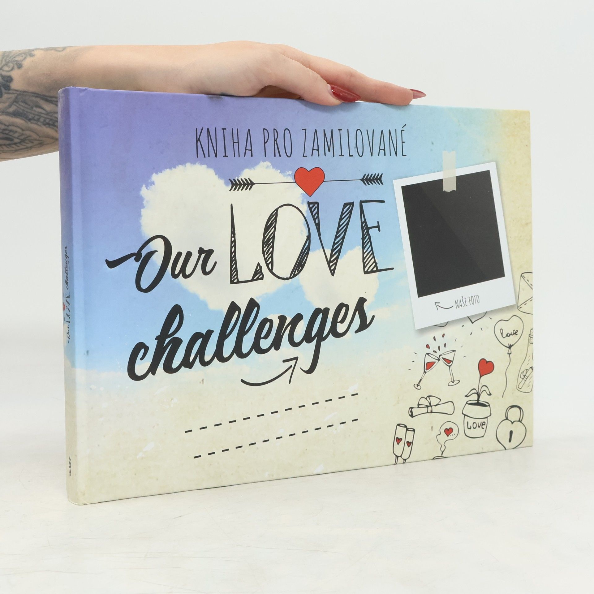 Kniha pro zamilované. Our Love Challenges