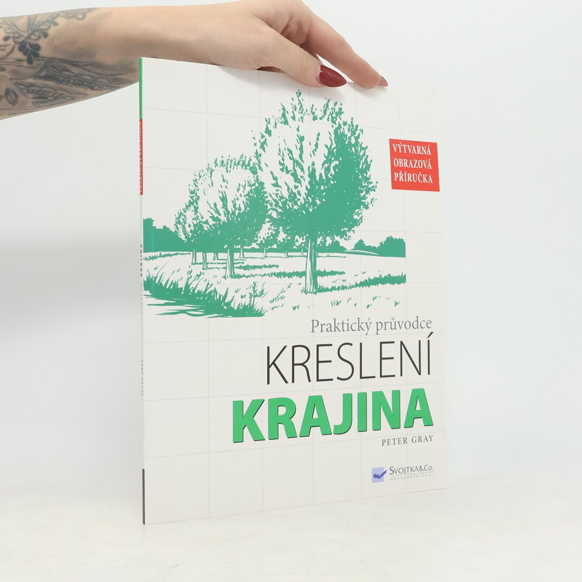 Peter Gray Praktický průvodce kreslení: Krajina