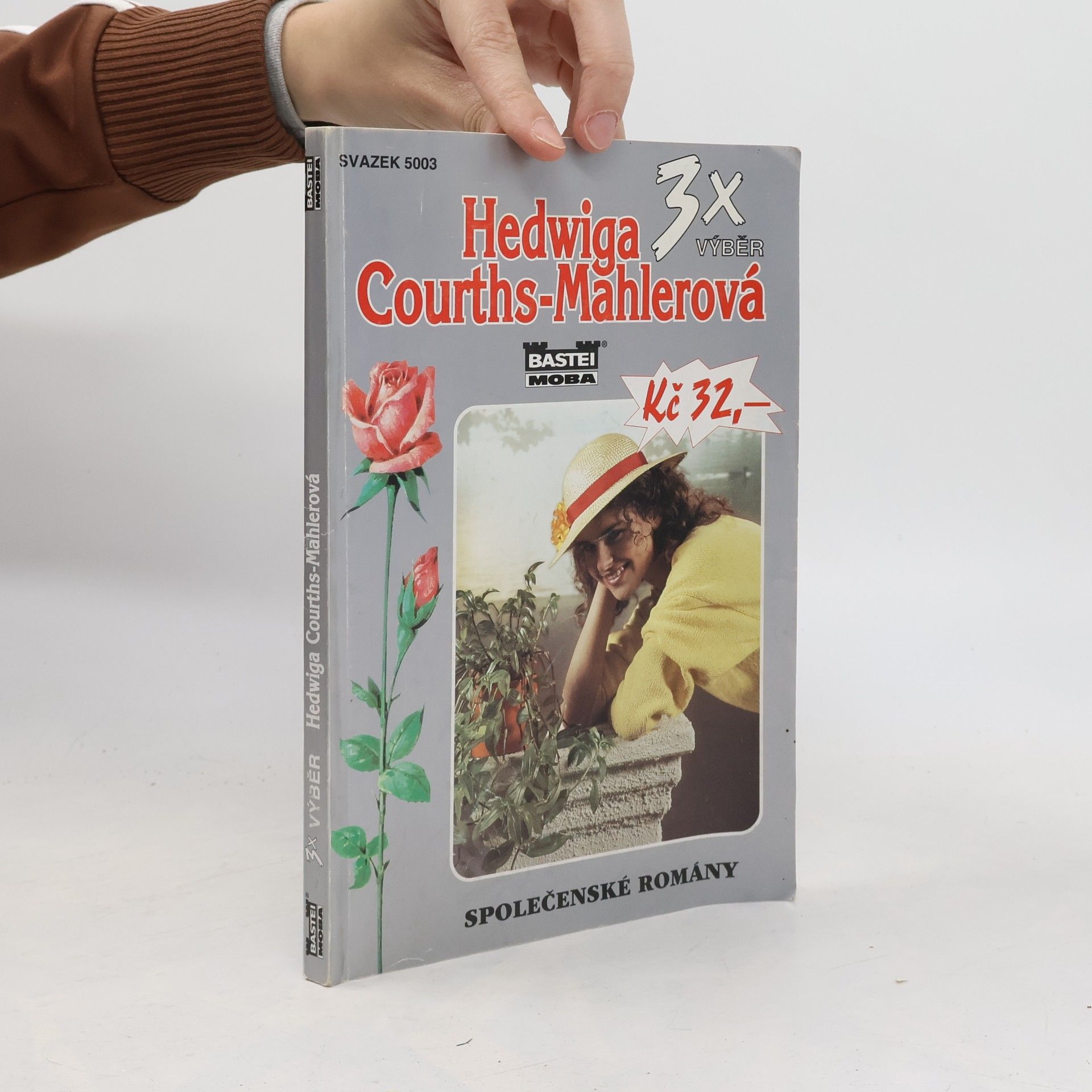 Hedwig Courths-Mahler Věřím jen v tebe